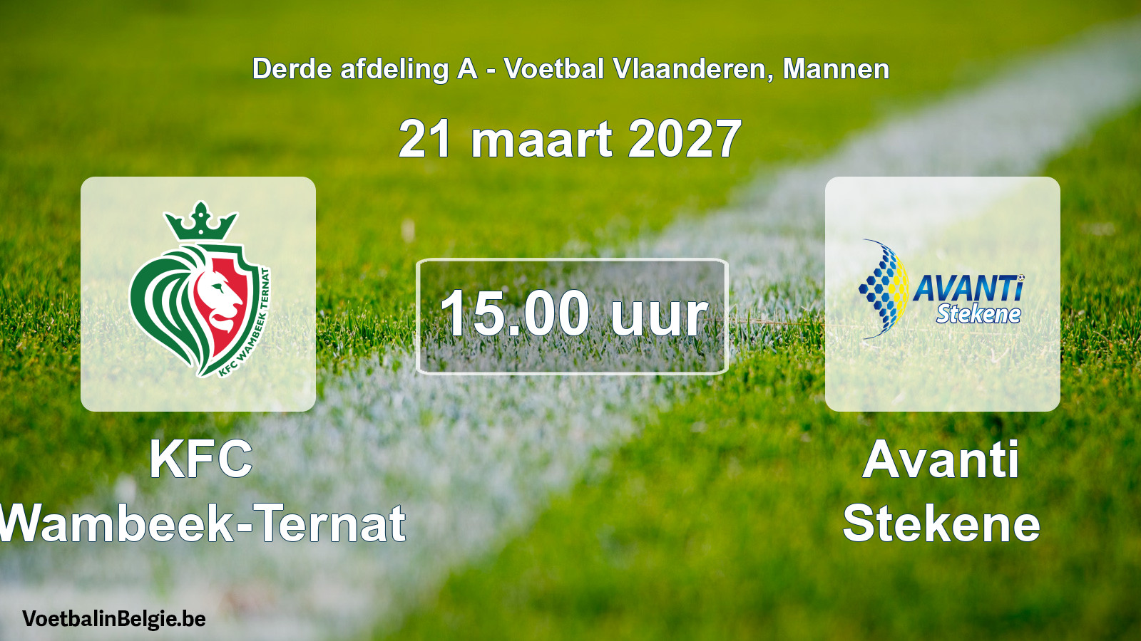 Geplande wedstrijd mannenvoetbal: KFC Wambeek-Ternat - Avanti Stekene (21 maart 2027)