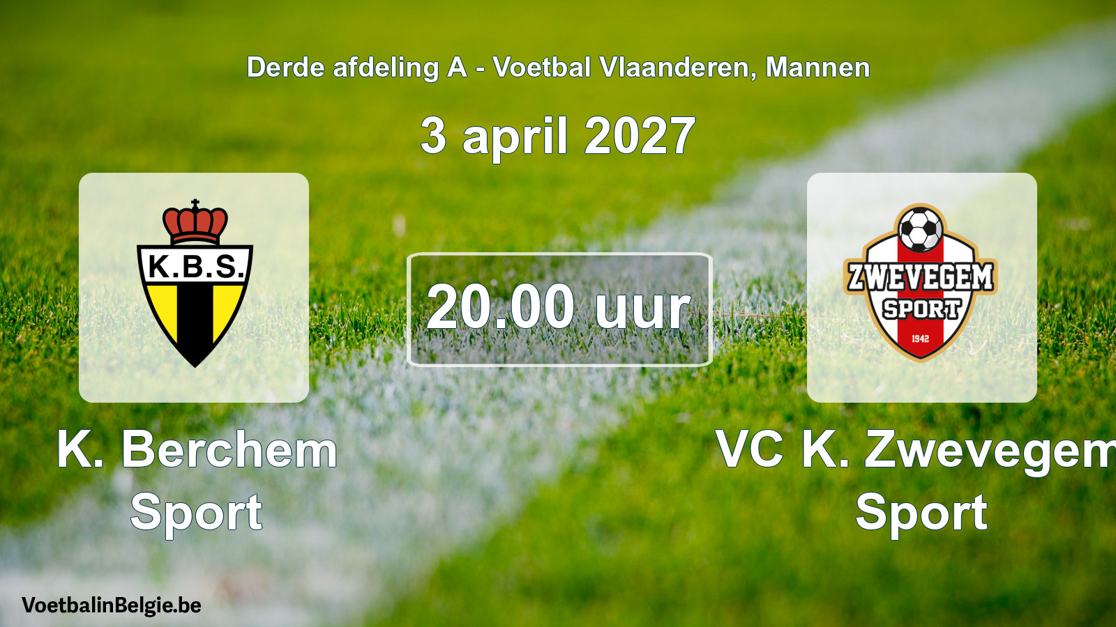Geplande wedstrijd mannenvoetbal: K. Berchem Sport - VC K. Zwevegem Sport (3 april 2027)