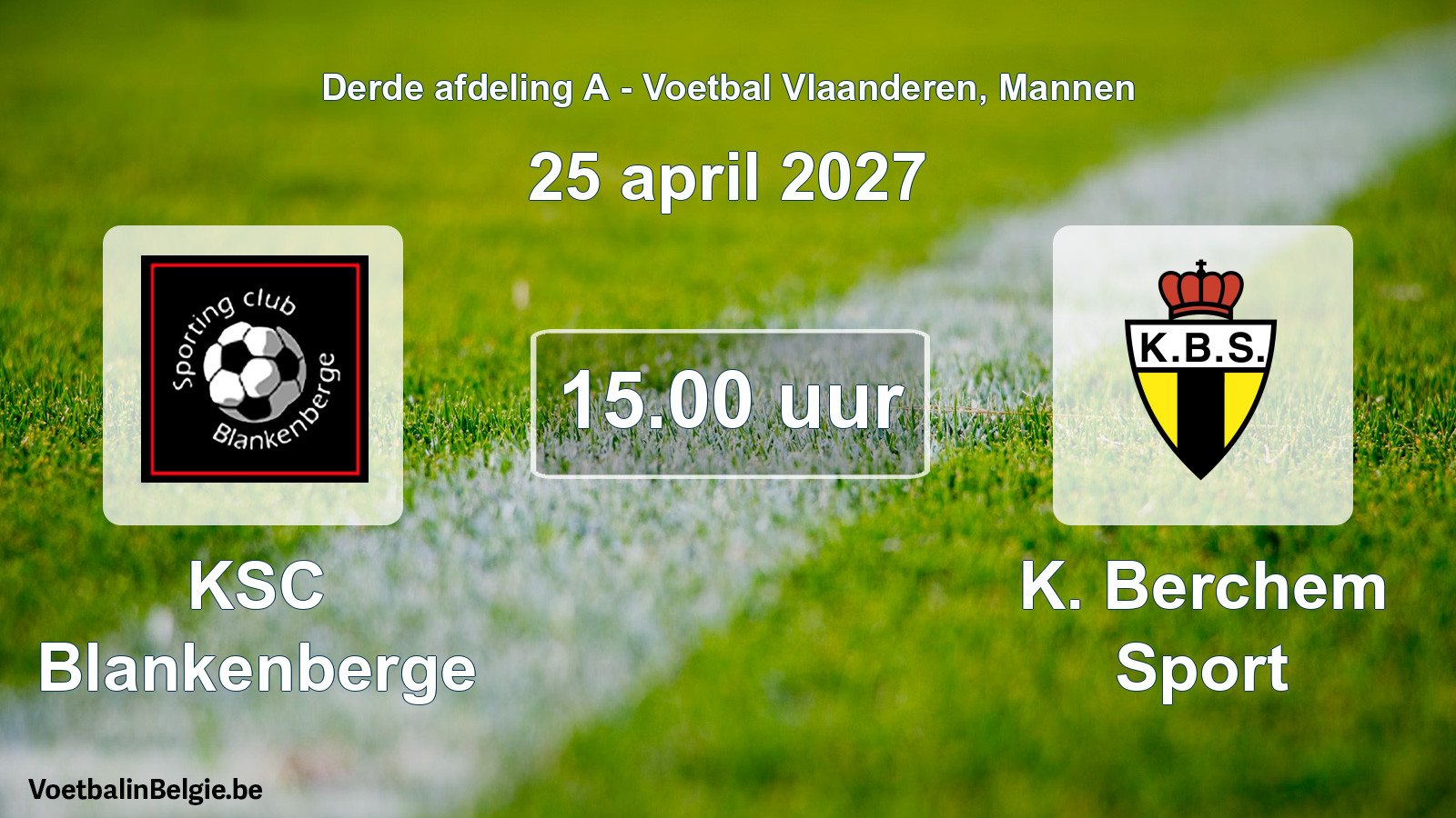 Geplande wedstrijd mannenvoetbal: KSC Blankenberge - K. Berchem Sport (25 april 2027)