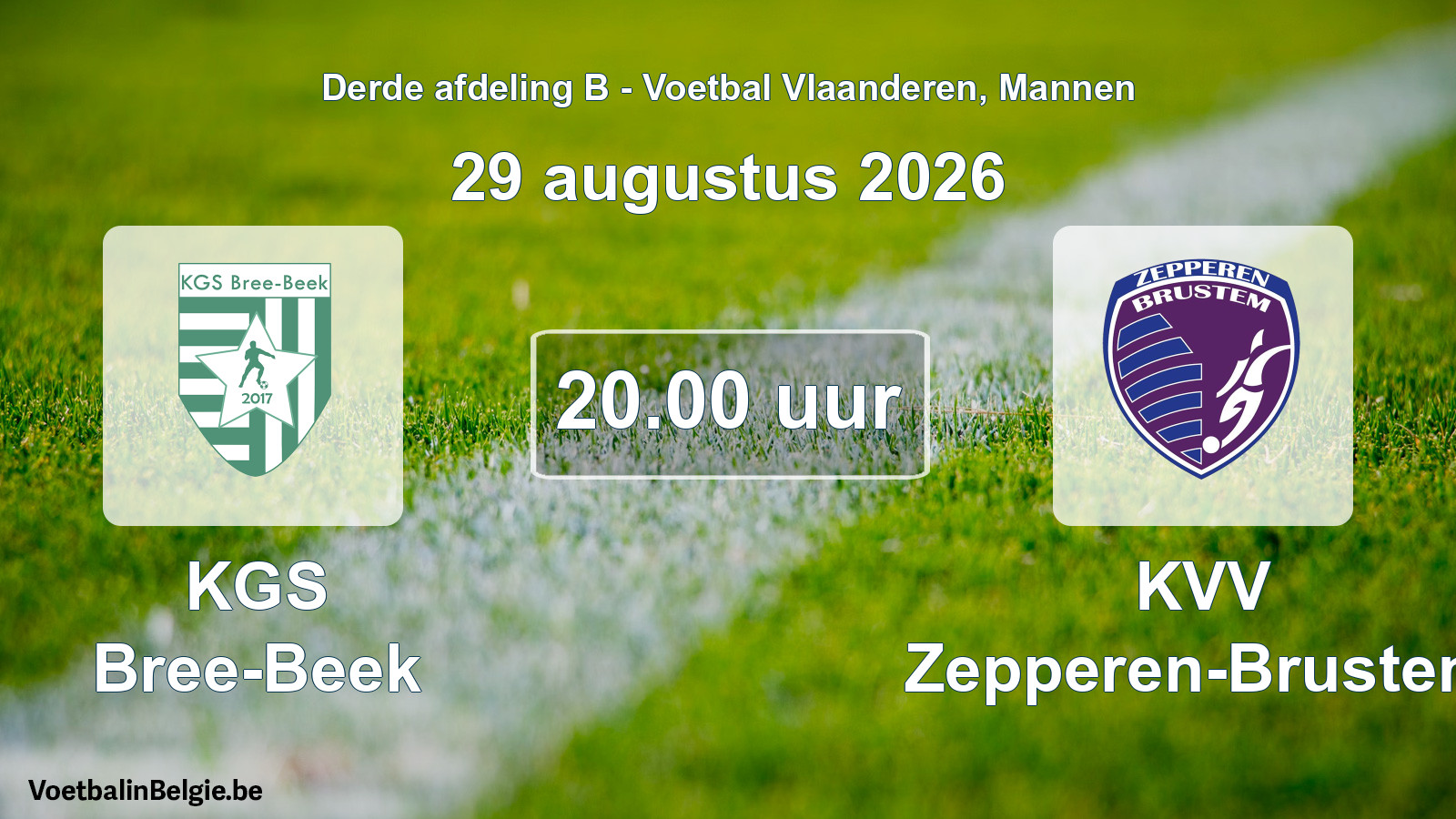 Geplande wedstrijd mannenvoetbal: KGS Bree-Beek - KVV Zepperen-Brustem (29 augustus 2026)