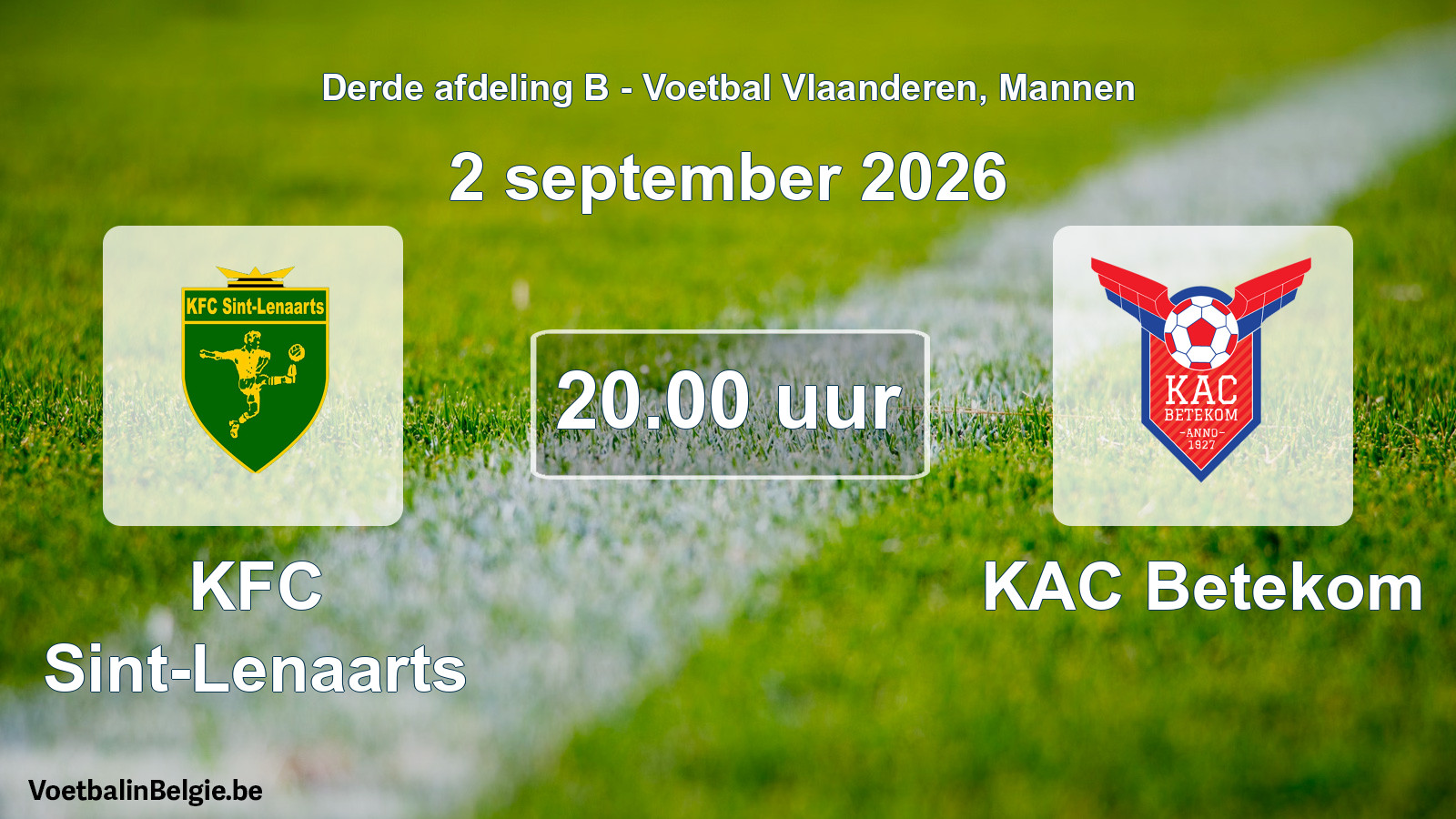 Geplande wedstrijd mannenvoetbal: KFC Sint-Lenaarts - KAC Betekom (2 september 2026)