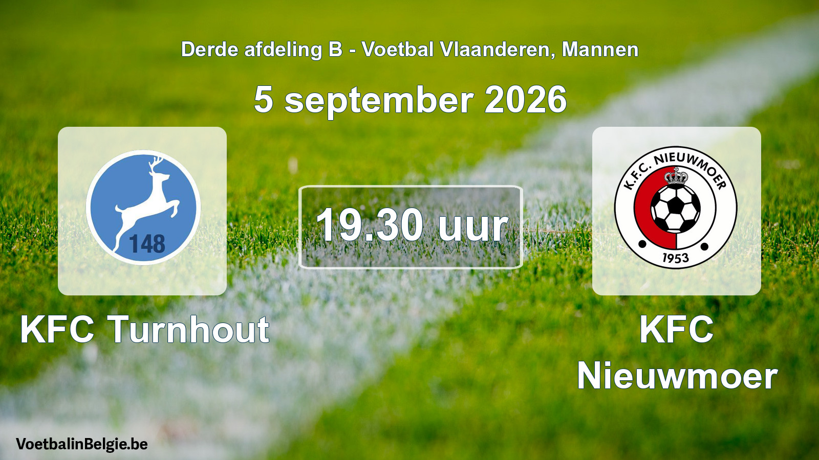 Geplantes Spiel männer-Fußball: KFC Turnhout - KFC Nieuwmoer (5 September 2026)