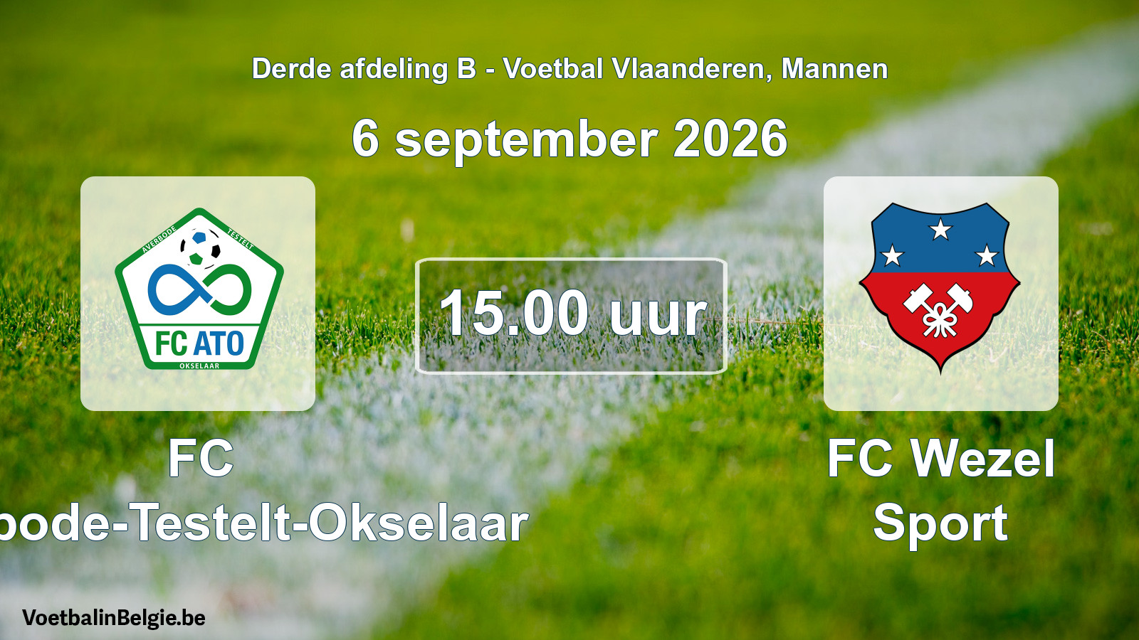 Geplande wedstrijd mannenvoetbal: FC Averbode-Testelt-Okselaar - FC Wezel Sport (6 september 2026)
