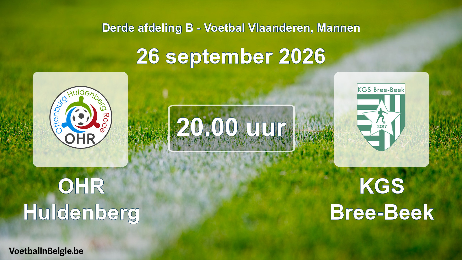 Geplande wedstrijd mannenvoetbal: OHR Huldenberg - KGS Bree-Beek (26 september 2026)