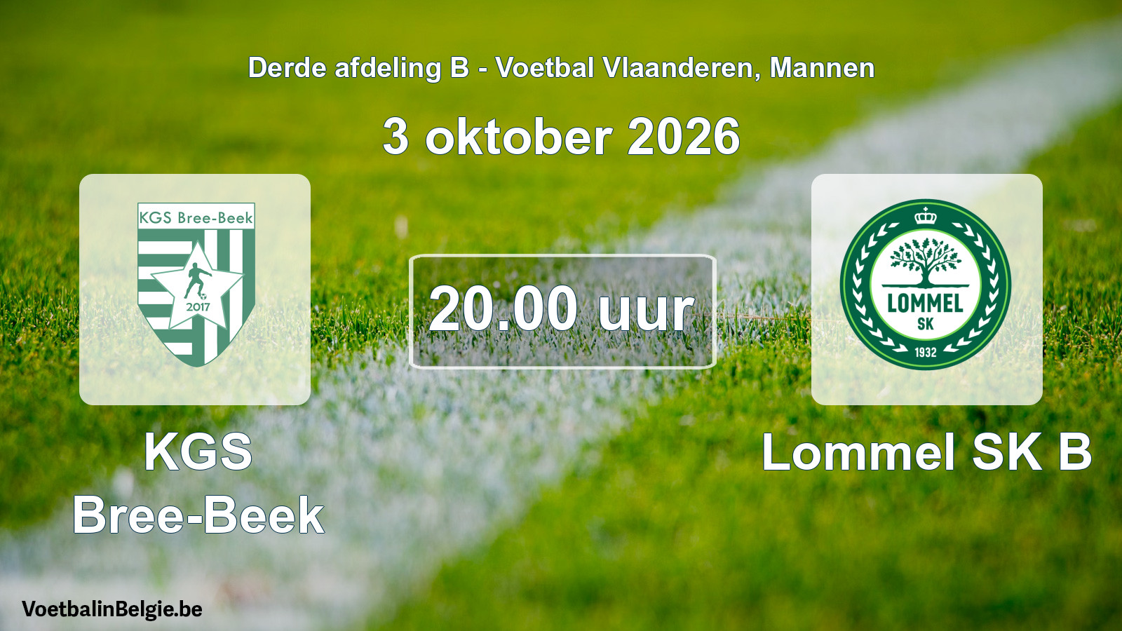 Geplande wedstrijd mannenvoetbal: KGS Bree-Beek - Lommel SK B (3 oktober 2026)