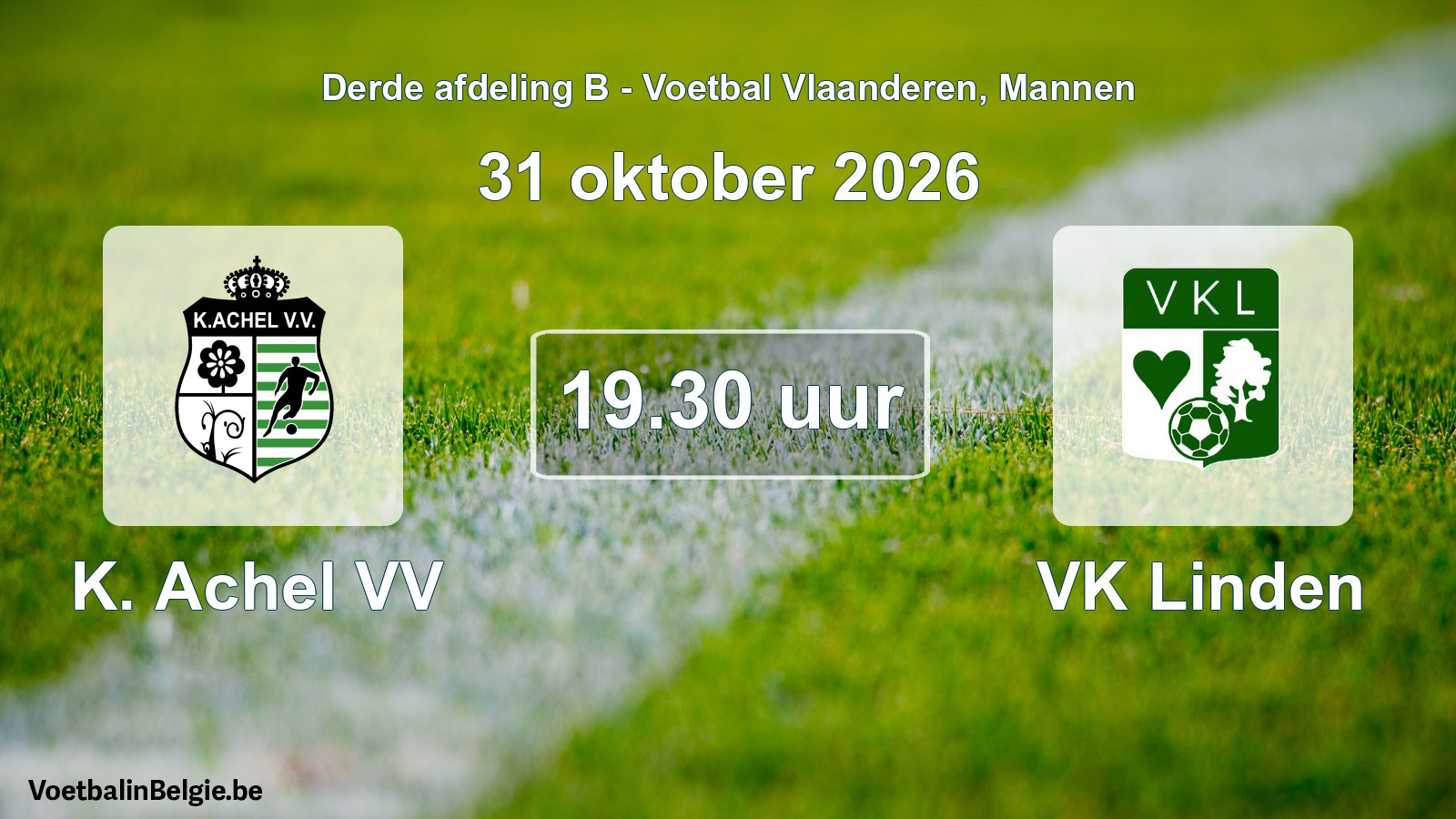 Geplande wedstrijd mannenvoetbal: K. Achel VV - VK Linden (31 oktober 2026)
