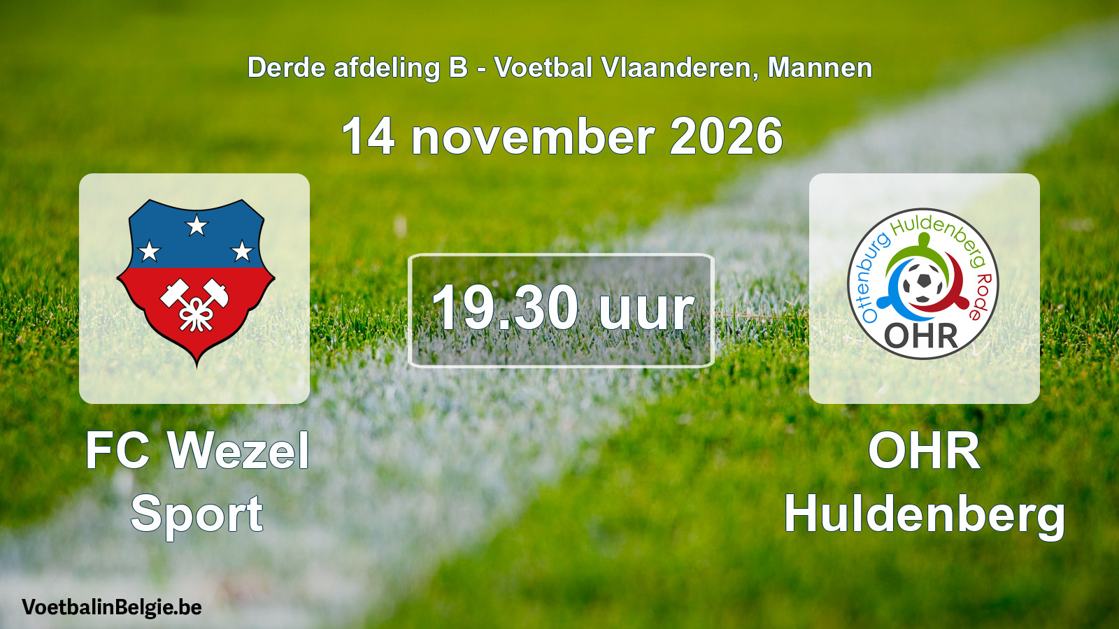 Geplande wedstrijd mannenvoetbal: FC Wezel Sport - OHR Huldenberg (14 november 2026)