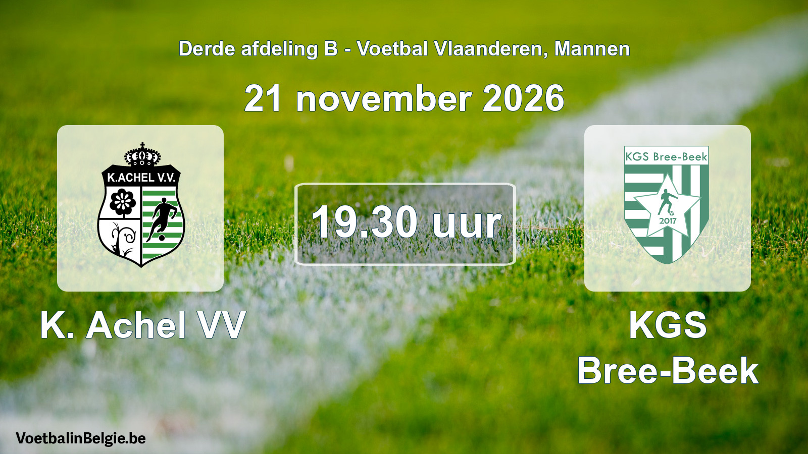 Geplande wedstrijd mannenvoetbal: K. Achel VV - KGS Bree-Beek (21 november 2026)
