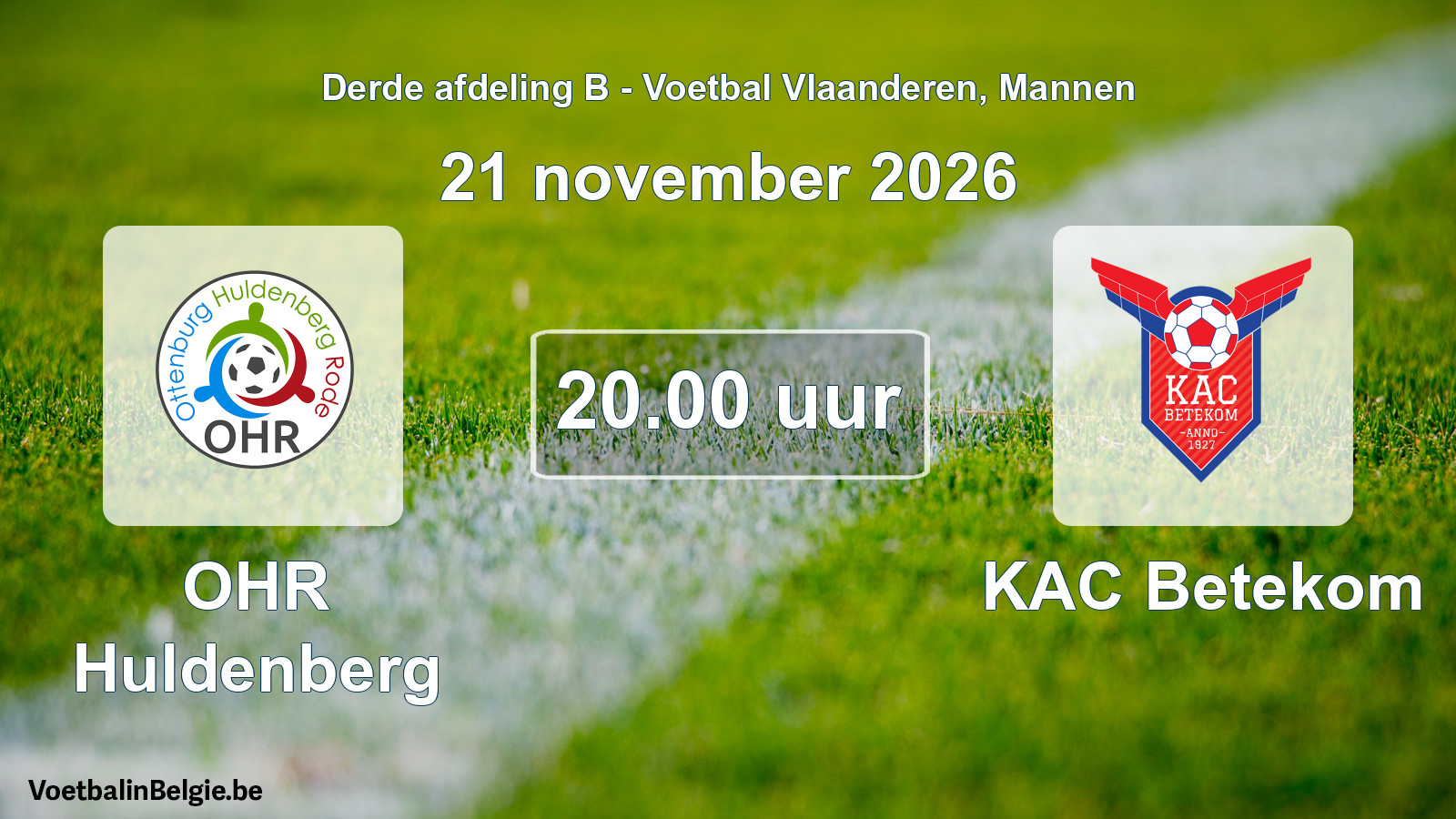 Geplande wedstrijd mannenvoetbal: OHR Huldenberg - KAC Betekom (21 november 2026)
