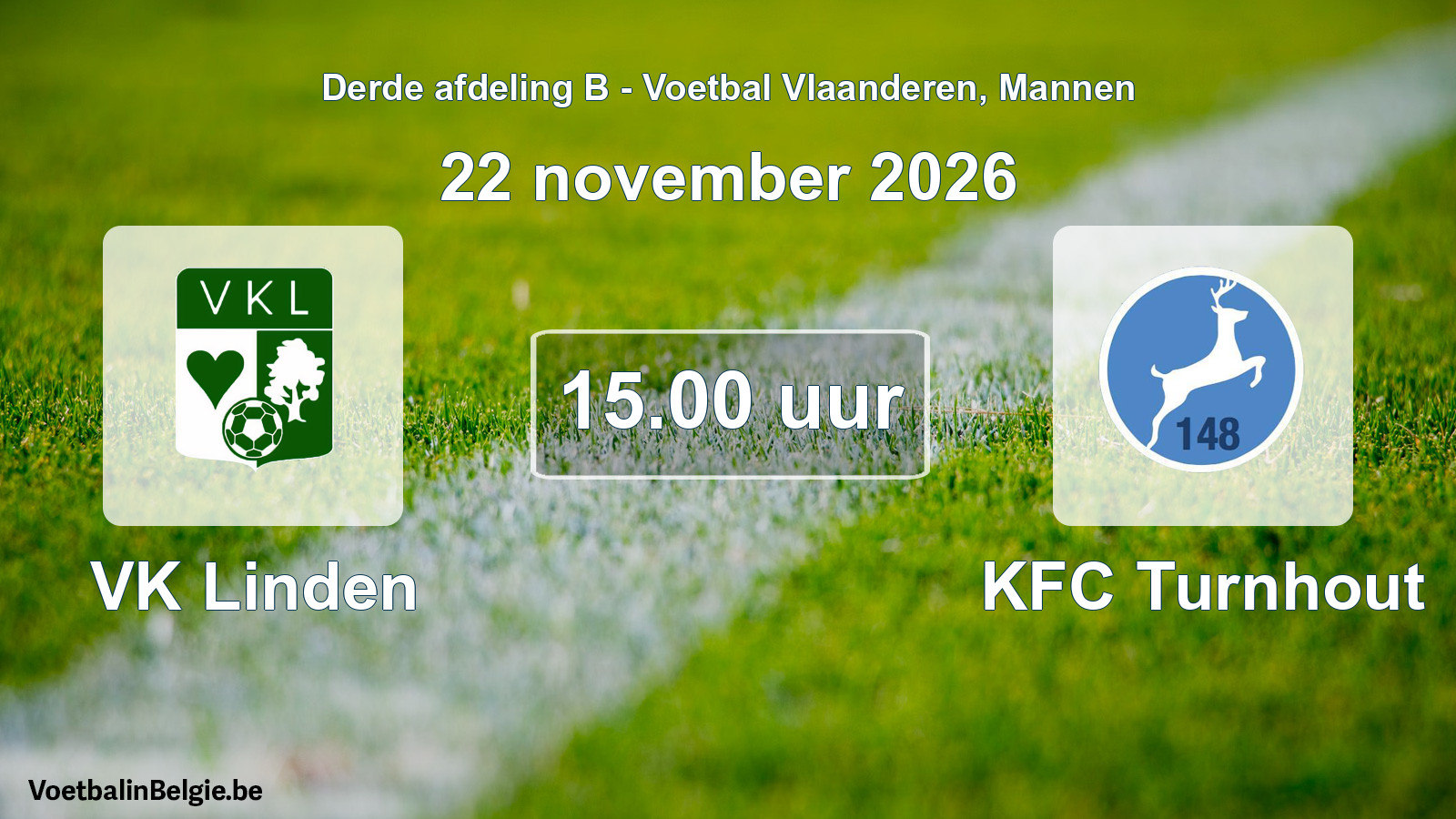 Scheduled match men football: VK Linden - KFC Turnhout (22 November 2026)