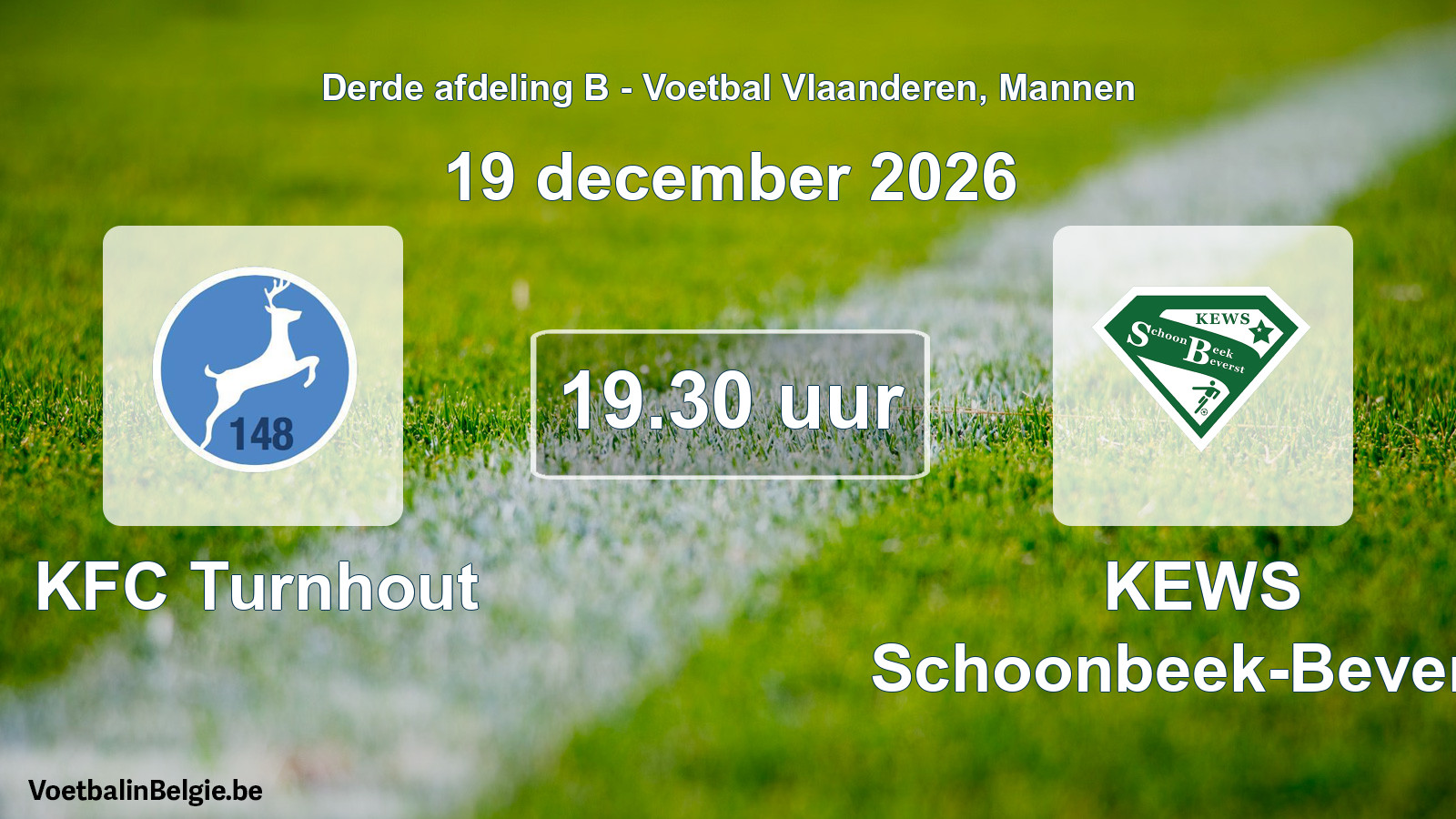 Geplande wedstrijd mannenvoetbal: KFC Turnhout - KEWS Schoonbeek-Beverst (19 december 2026)