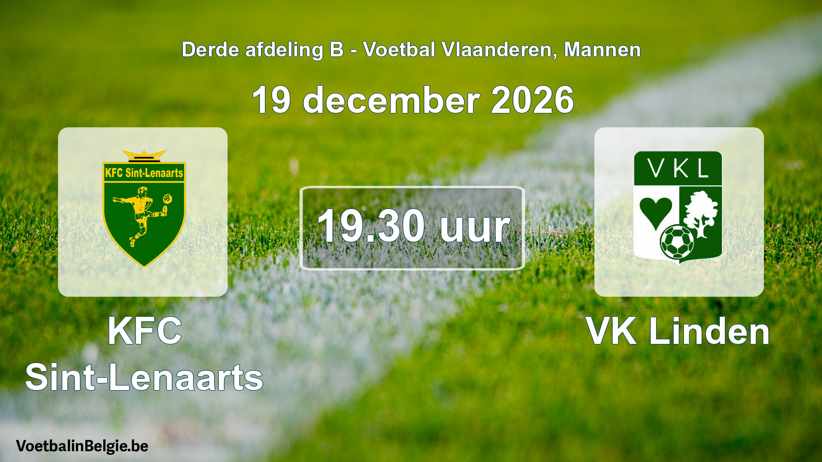 Geplande wedstrijd mannenvoetbal: KFC Sint-Lenaarts - VK Linden (19 december 2026)