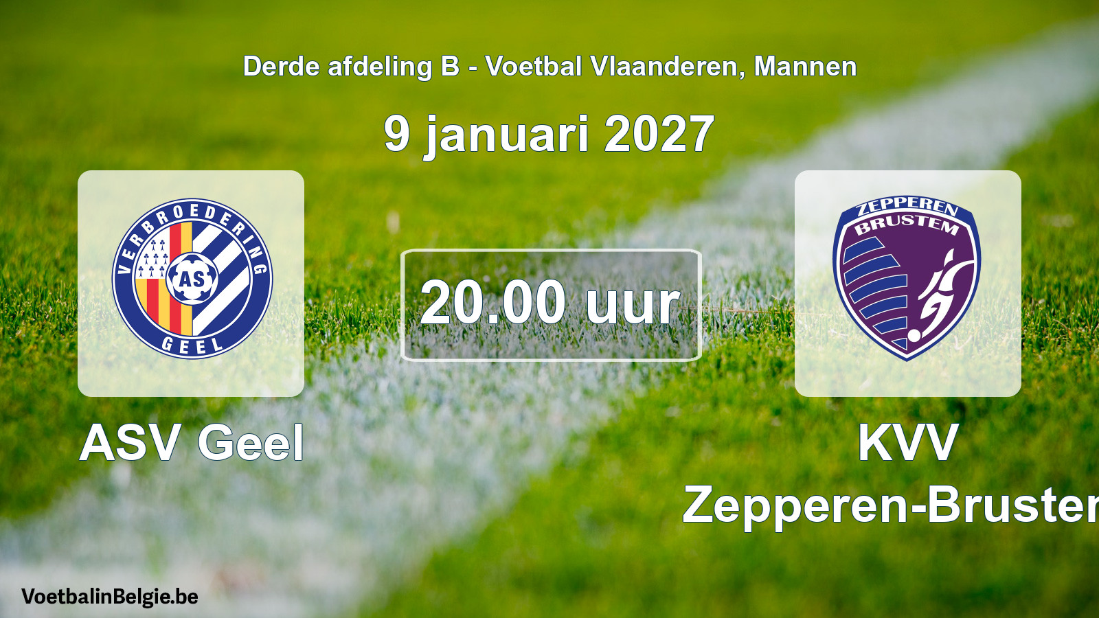 Match prévu football hommes: ASV Geel - KVV Zepperen-Brustem (9 janvier 2027)