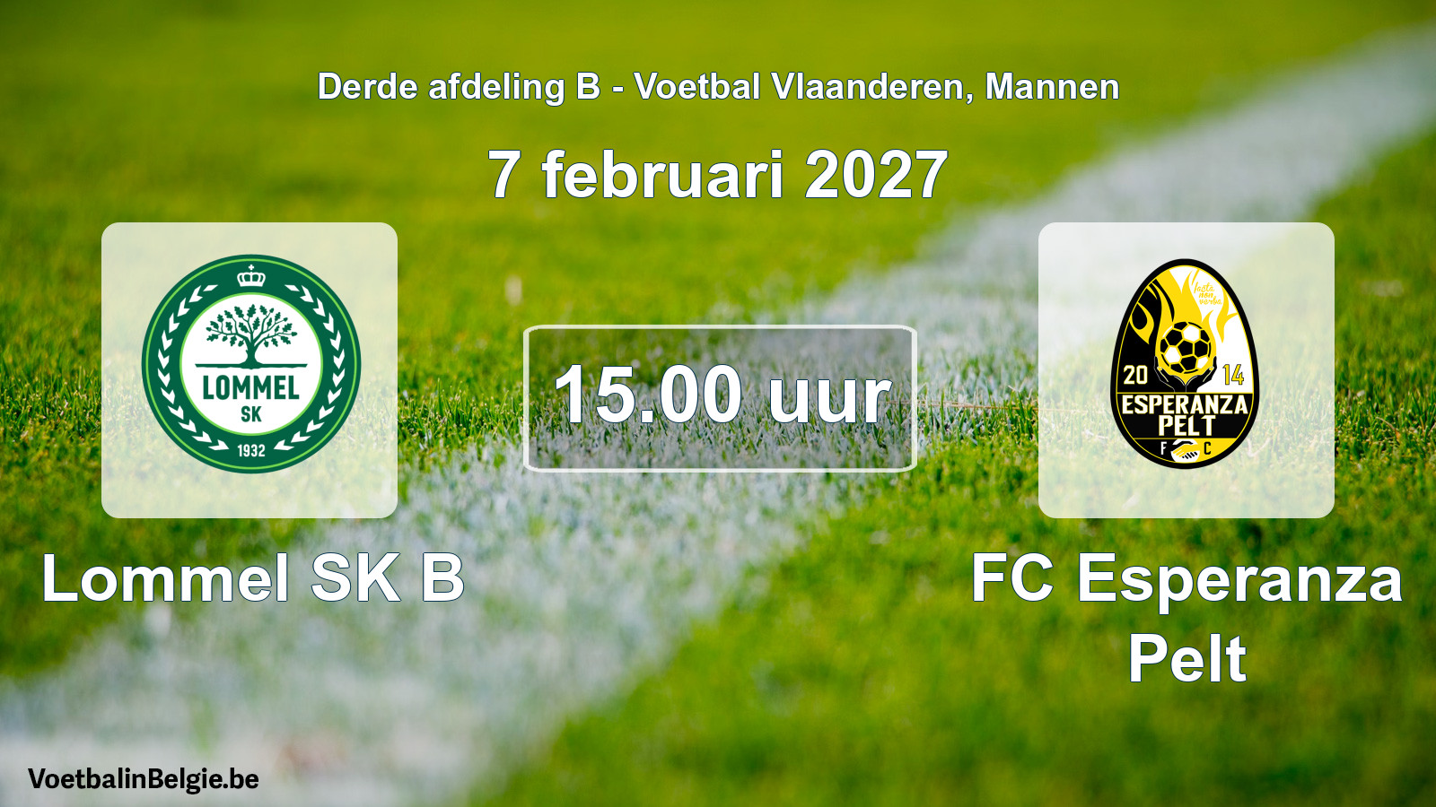 Geplande wedstrijd mannenvoetbal: Lommel SK B - FC Esperanza Pelt (7 februari 2027)