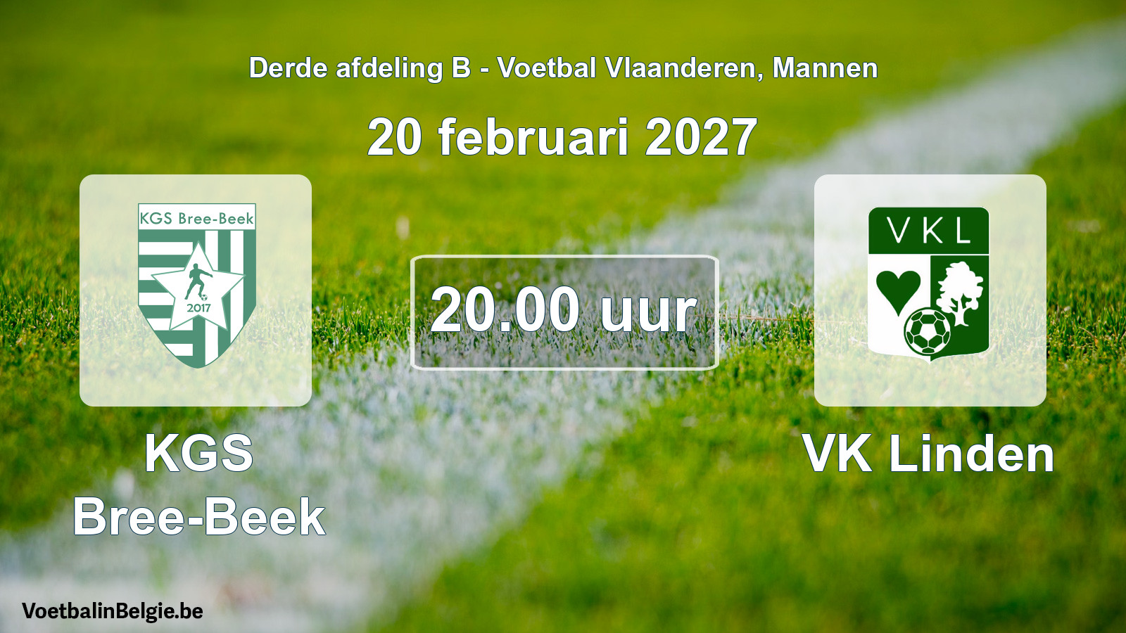 Geplande wedstrijd mannenvoetbal: KGS Bree-Beek - VK Linden (20 februari 2027)