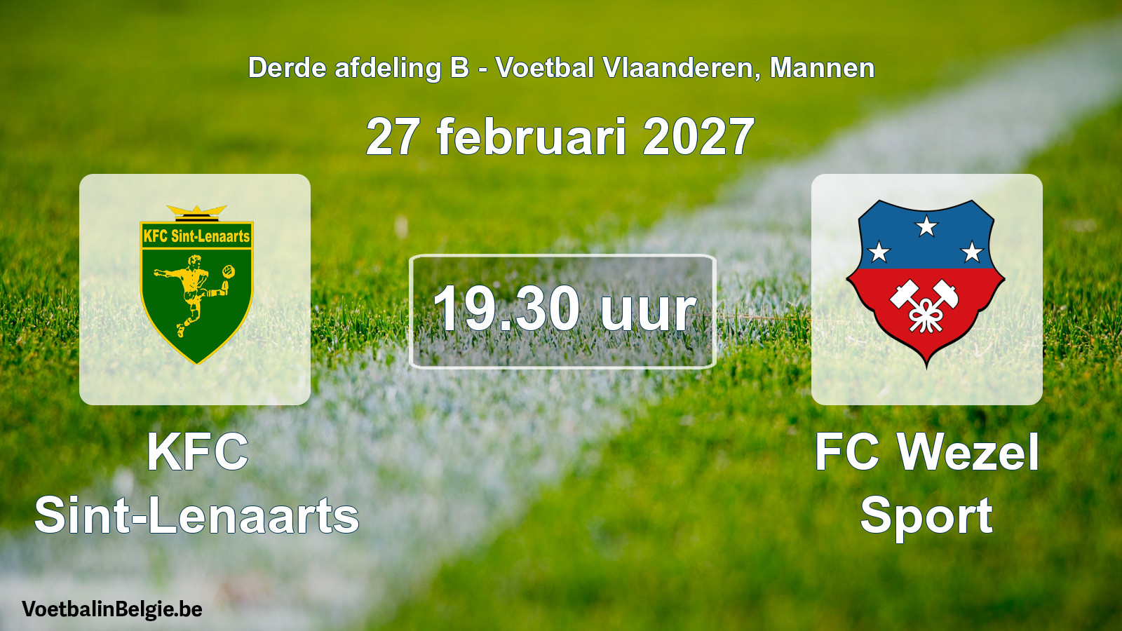 Geplande wedstrijd mannenvoetbal: KFC Sint-Lenaarts - FC Wezel Sport (27 februari 2027)