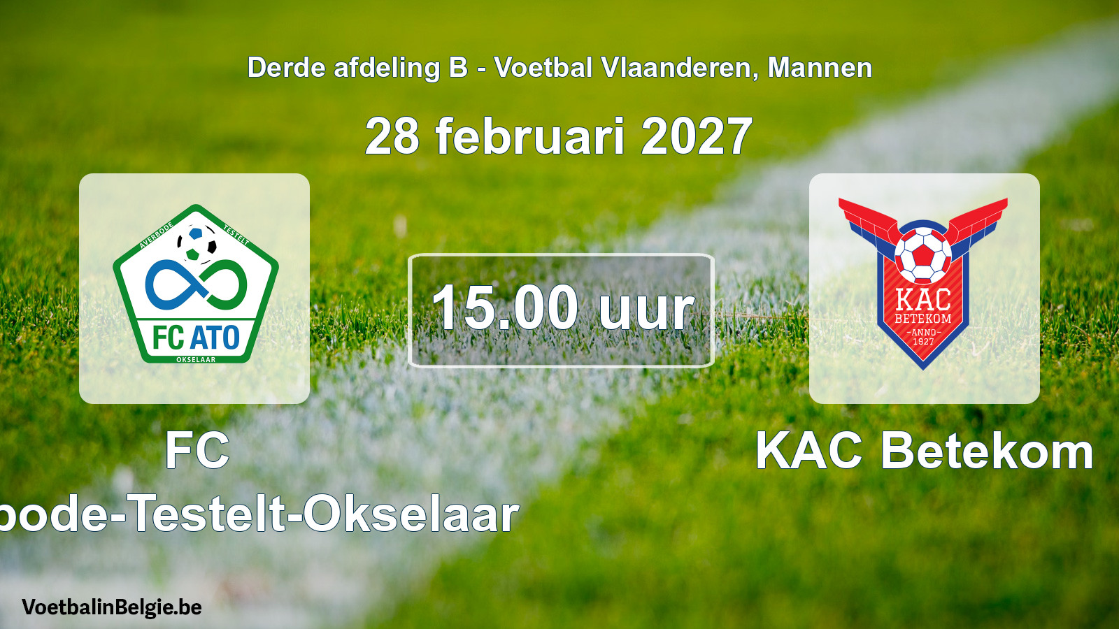 Geplande wedstrijd mannenvoetbal: FC Averbode-Testelt-Okselaar - KAC Betekom (28 februari 2027)
