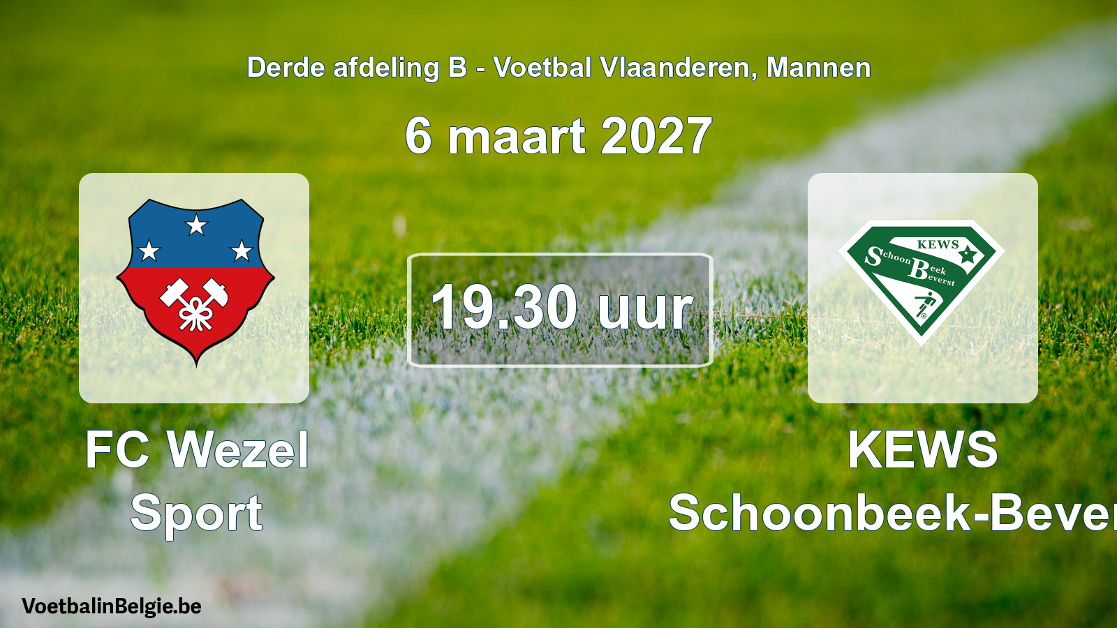 Geplande wedstrijd mannenvoetbal: FC Wezel Sport - KEWS Schoonbeek-Beverst (6 maart 2027)