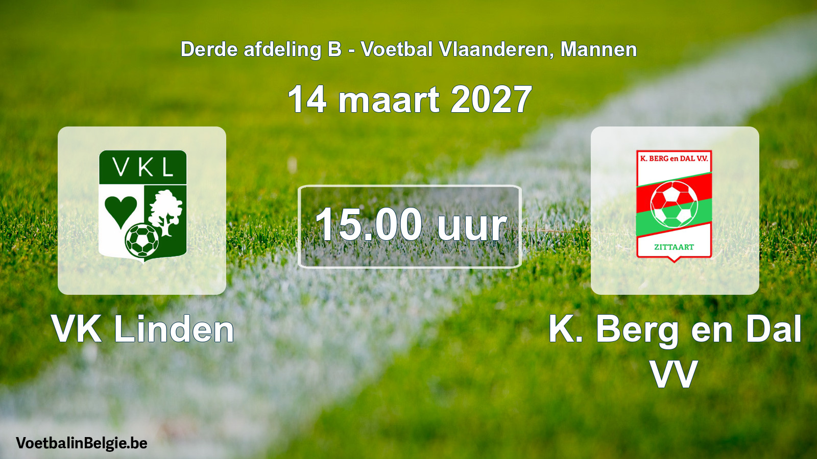 Geplande wedstrijd mannenvoetbal: VK Linden - K. Berg en Dal VV (14 maart 2027)
