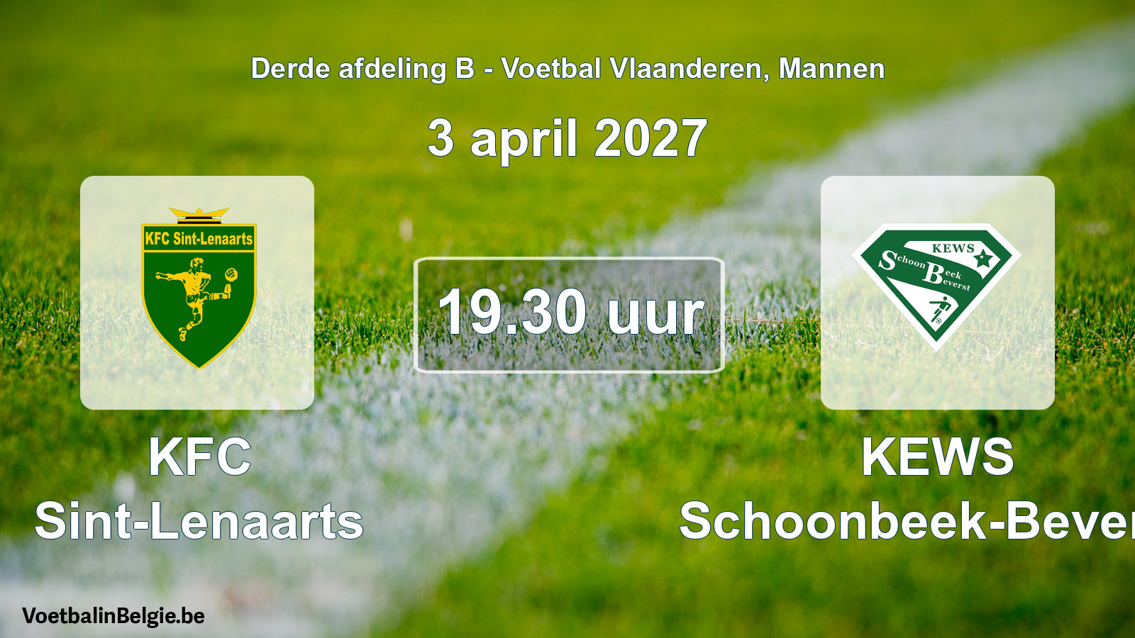 Geplande wedstrijd mannenvoetbal: KFC Sint-Lenaarts - KEWS Schoonbeek-Beverst (3 april 2027)