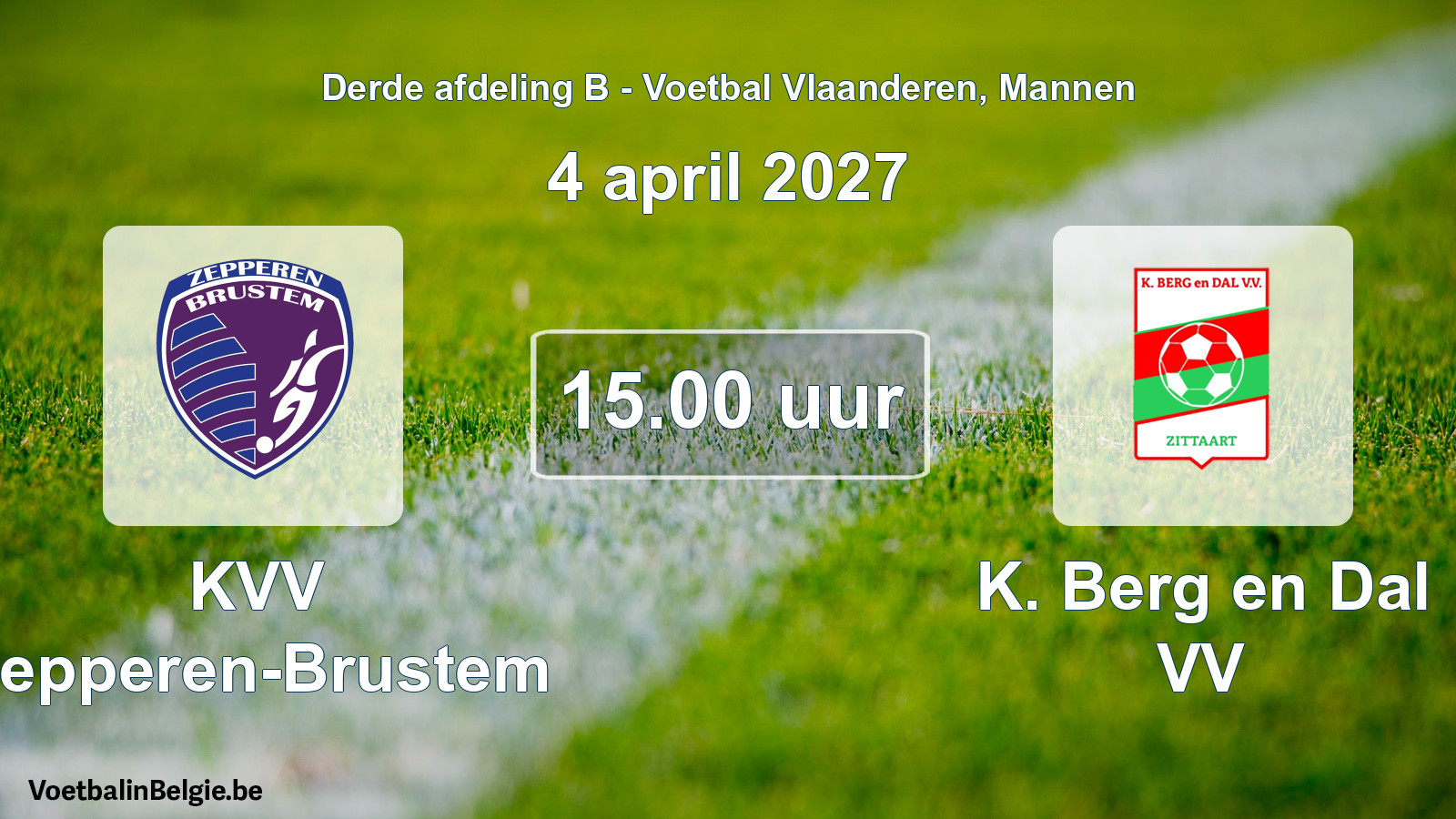 Match prévu football hommes: KVV Zepperen-Brustem - K. Berg en Dal VV (4 avril 2027)