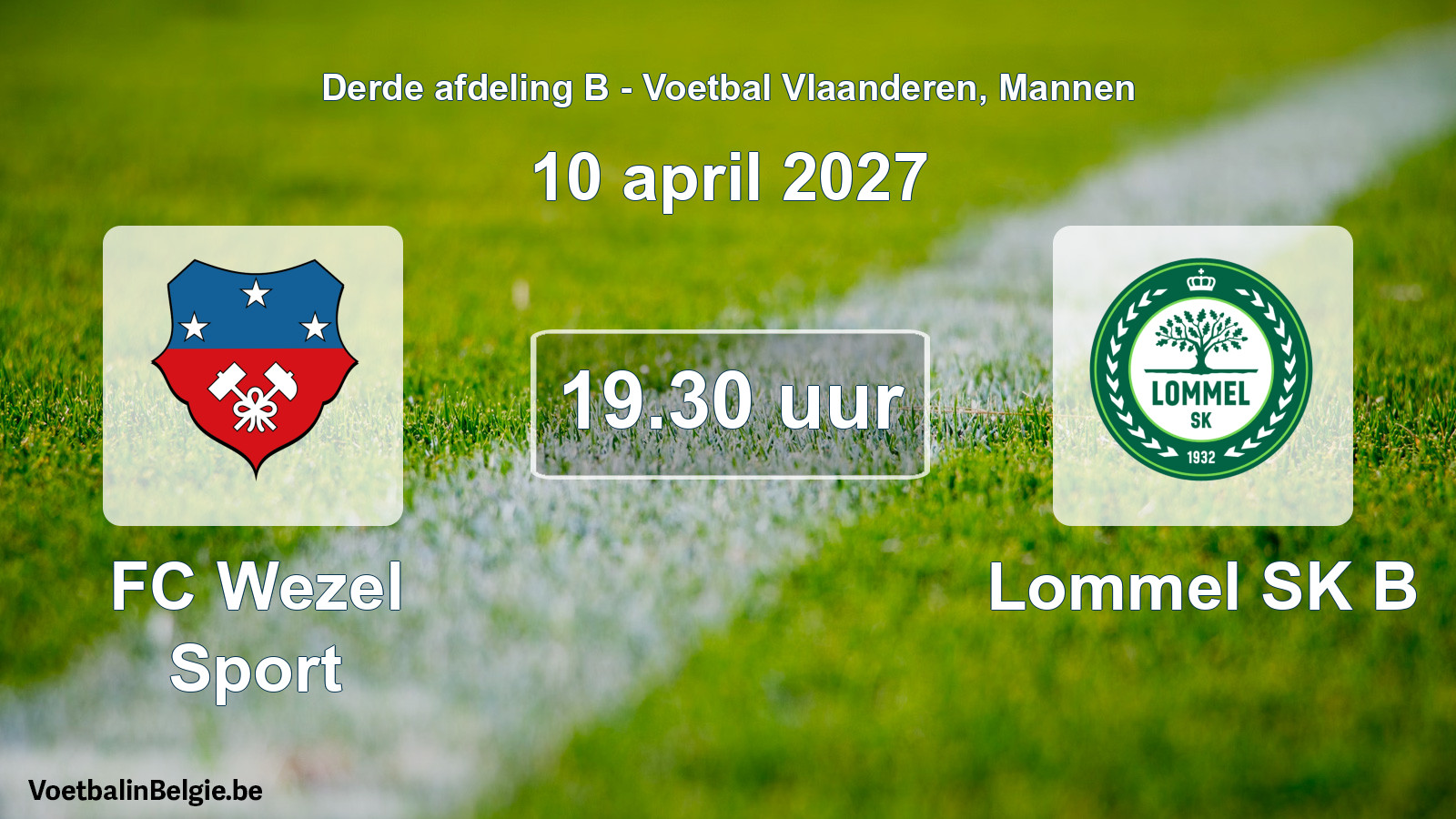 Geplande wedstrijd mannenvoetbal: FC Wezel Sport - Lommel SK B (10 april 2027)