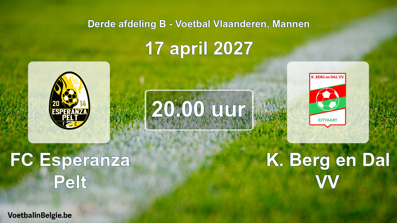 Geplande wedstrijd mannenvoetbal: FC Esperanza Pelt - K. Berg en Dal VV (17 april 2027)