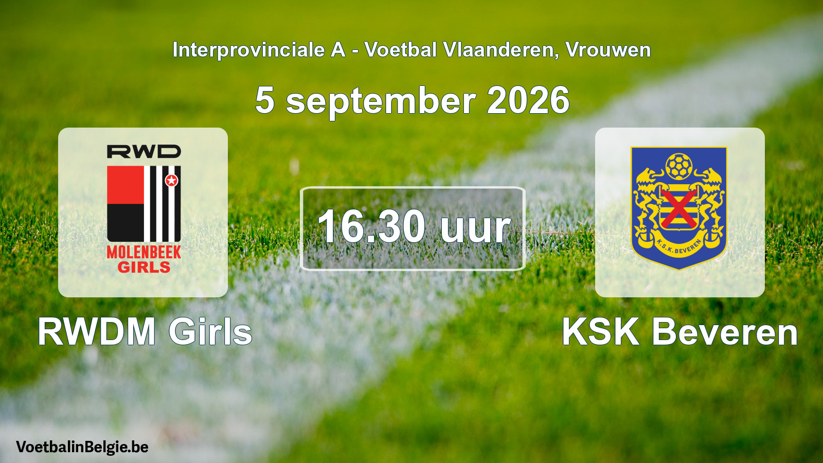 Geplande wedstrijd vrouwenvoetbal: RWDM Girls - KSK Beveren (5 september 2026)