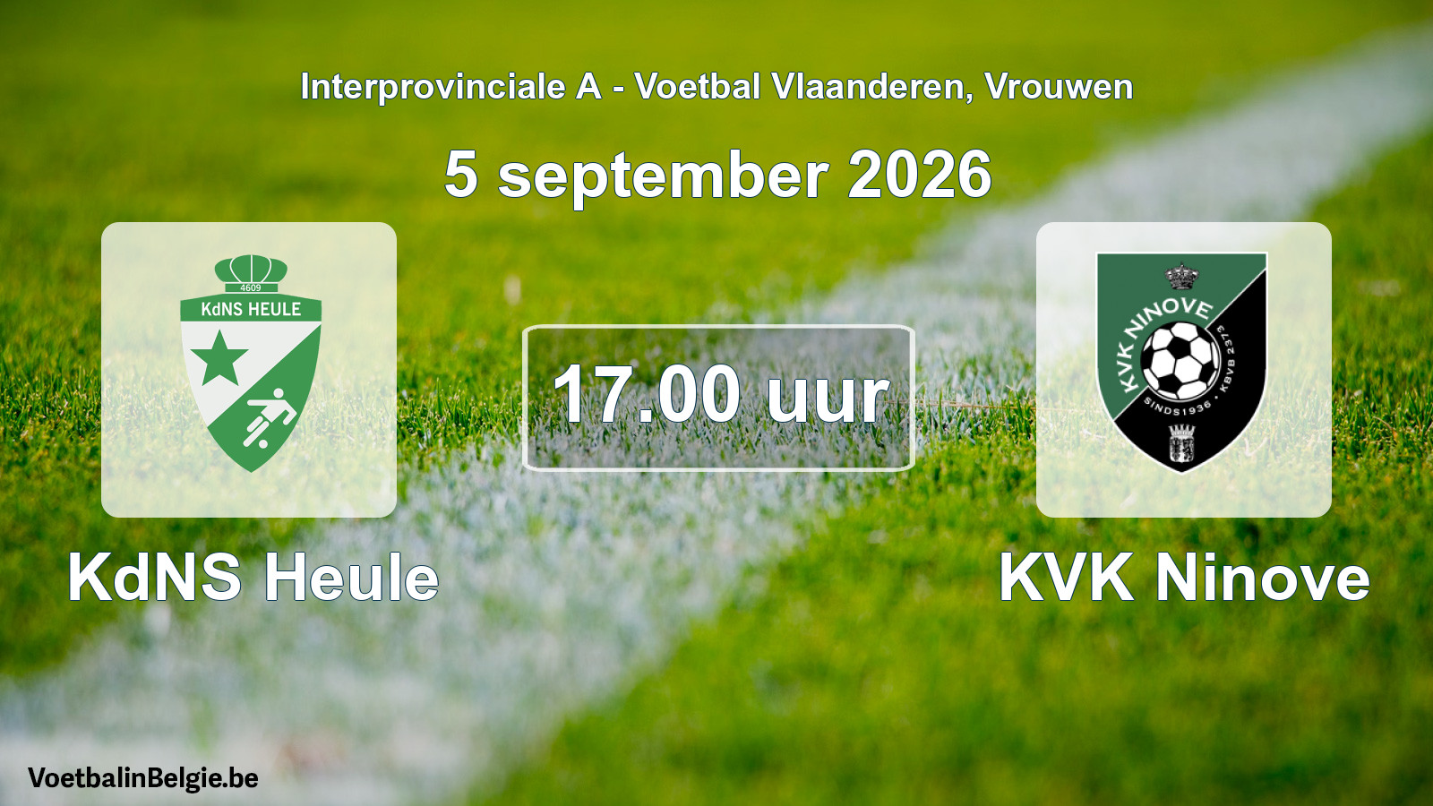 Geplande wedstrijd vrouwenvoetbal: KdNS Heule - KVK Ninove (5 september 2026)