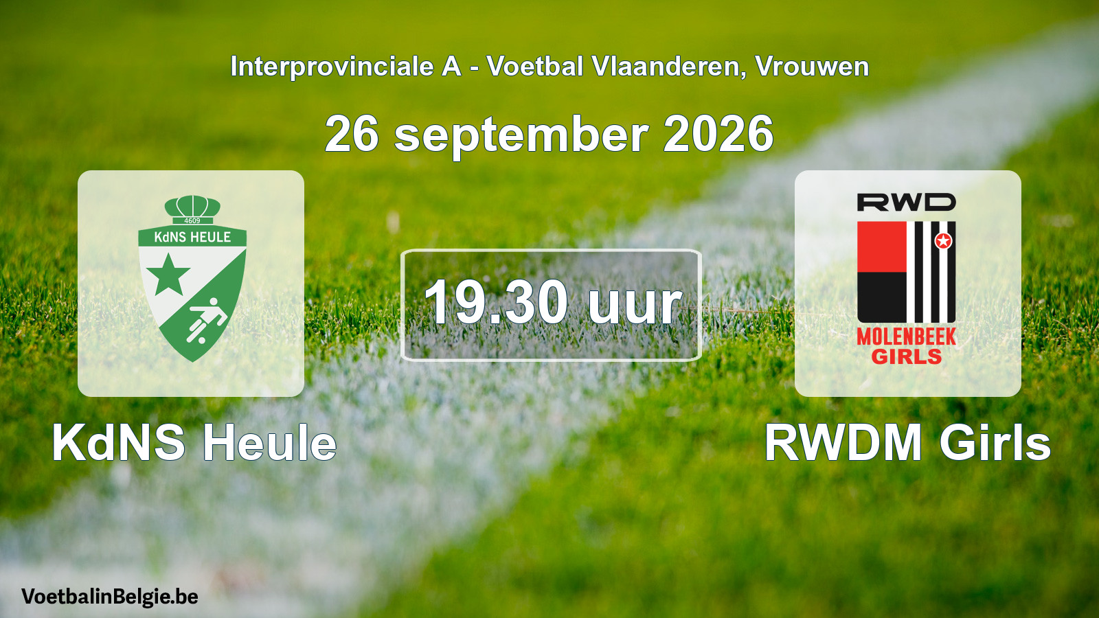 Geplande wedstrijd vrouwenvoetbal: KdNS Heule - RWDM Girls (26 september 2026)