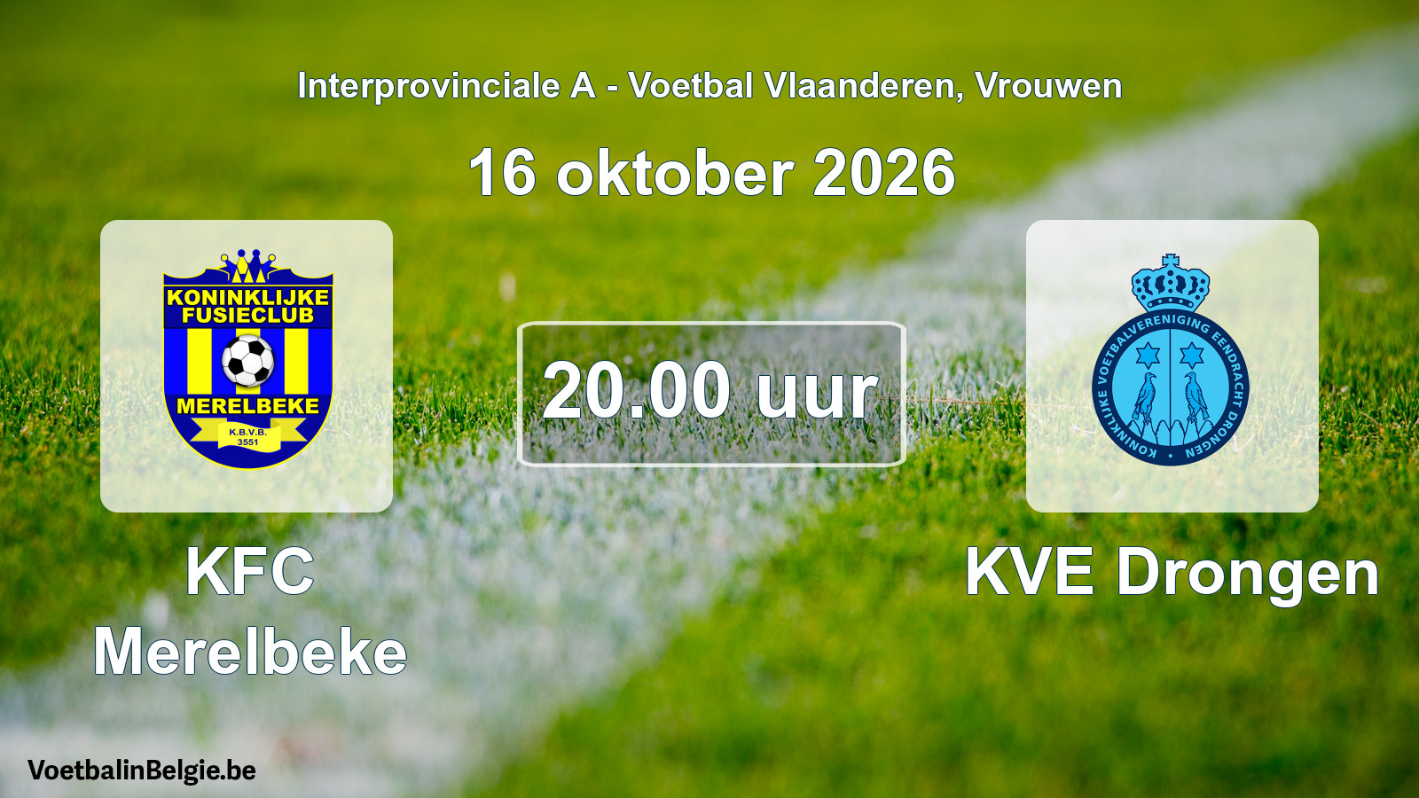 Geplande wedstrijd vrouwenvoetbal: KFC Merelbeke - KVE Drongen (16 oktober 2026)