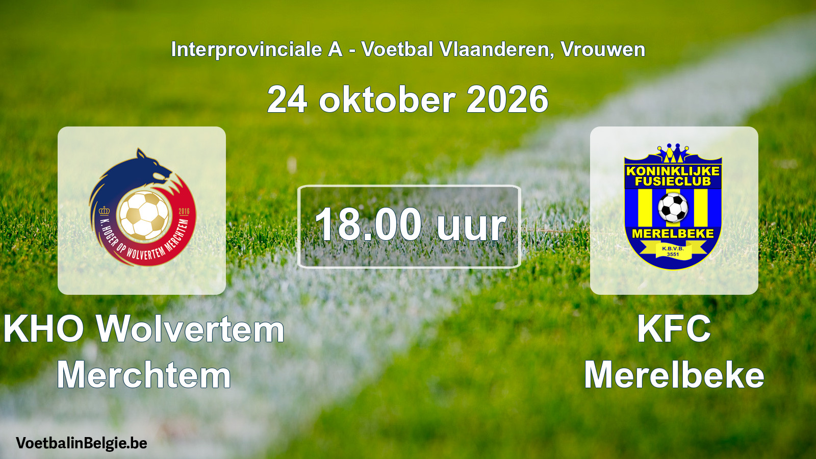 Geplantes Spiel frauen-Fußball: KHO Wolvertem Merchtem - KFC Merelbeke (24 Oktober 2026)
