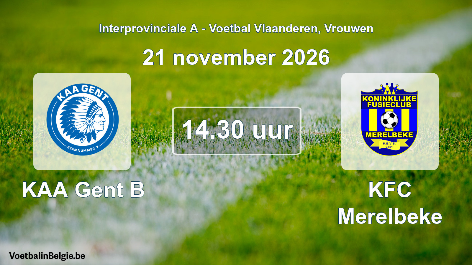 Geplande wedstrijd vrouwenvoetbal: KAA Gent B - KFC Merelbeke (21 november 2026)