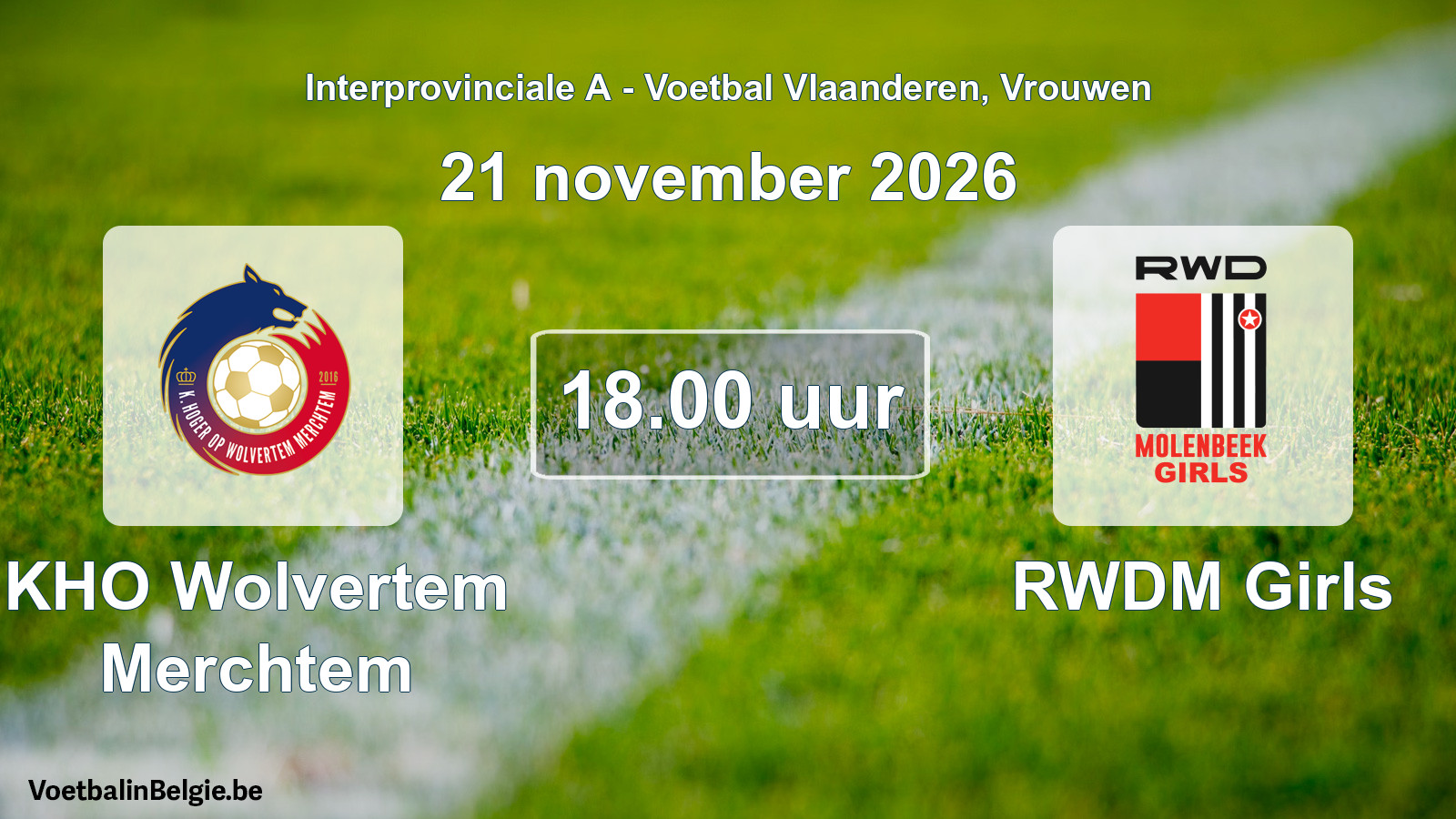 Geplande wedstrijd vrouwenvoetbal: KHO Wolvertem Merchtem - RWDM Girls (21 november 2026)