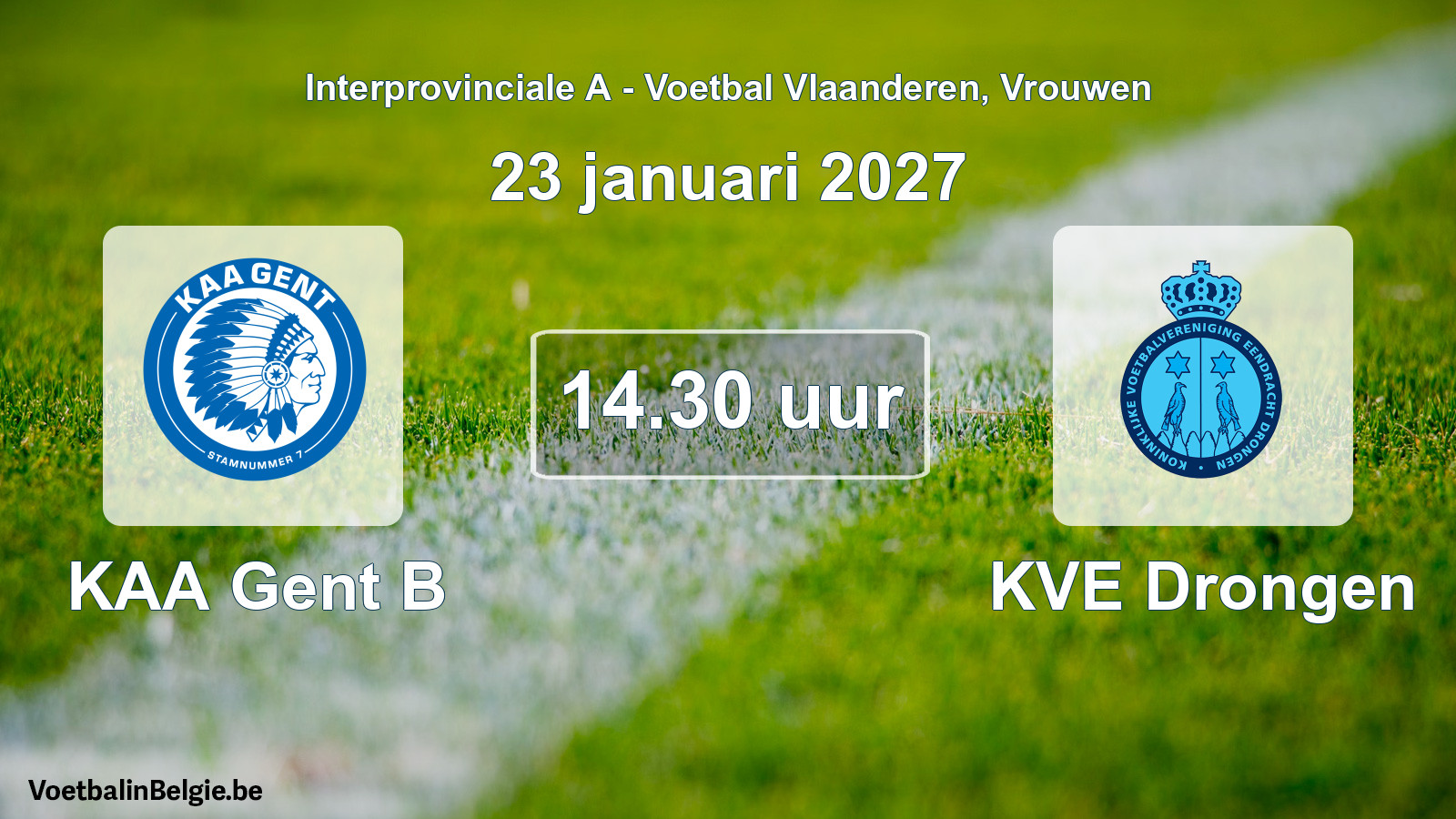 Geplande wedstrijd vrouwenvoetbal: KAA Gent B - KVE Drongen (23 januari 2027)