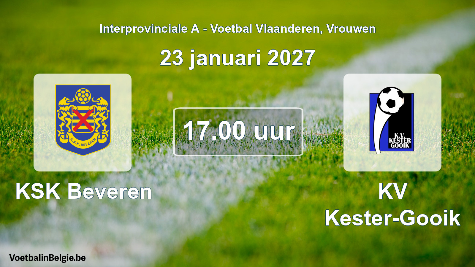 Geplantes Spiel frauen-Fußball: KSK Beveren - KV Kester-Gooik (23 Januar 2027)