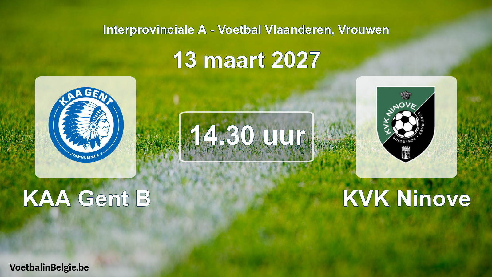Geplande wedstrijd vrouwenvoetbal: KAA Gent B - KVK Ninove (13 maart 2027)