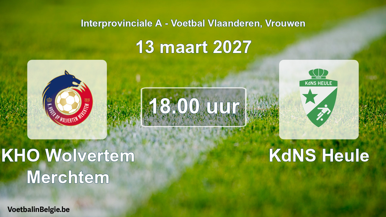 Geplande wedstrijd vrouwenvoetbal: KHO Wolvertem Merchtem - KdNS Heule (13 maart 2027)