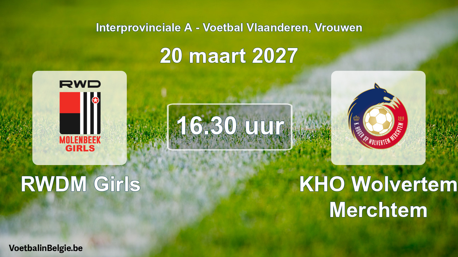Geplande wedstrijd vrouwenvoetbal: RWDM Girls - KHO Wolvertem Merchtem (20 maart 2027)