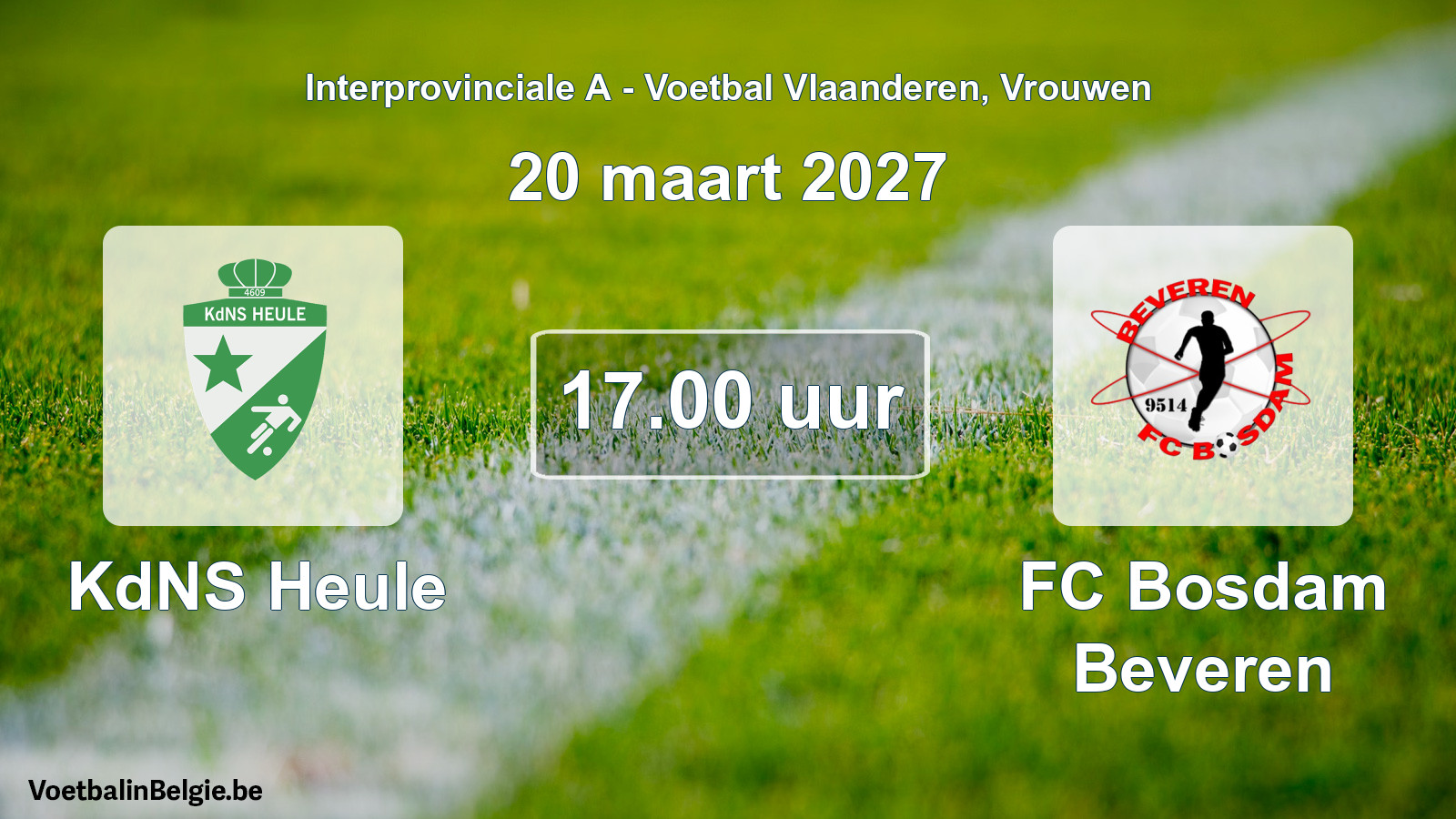 Geplande wedstrijd vrouwenvoetbal: KdNS Heule - FC Bosdam Beveren (20 maart 2027)