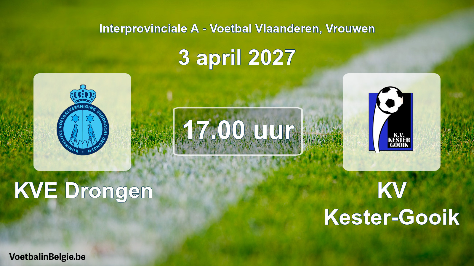 Geplande wedstrijd vrouwenvoetbal: KVE Drongen - KV Kester-Gooik (3 april 2027)