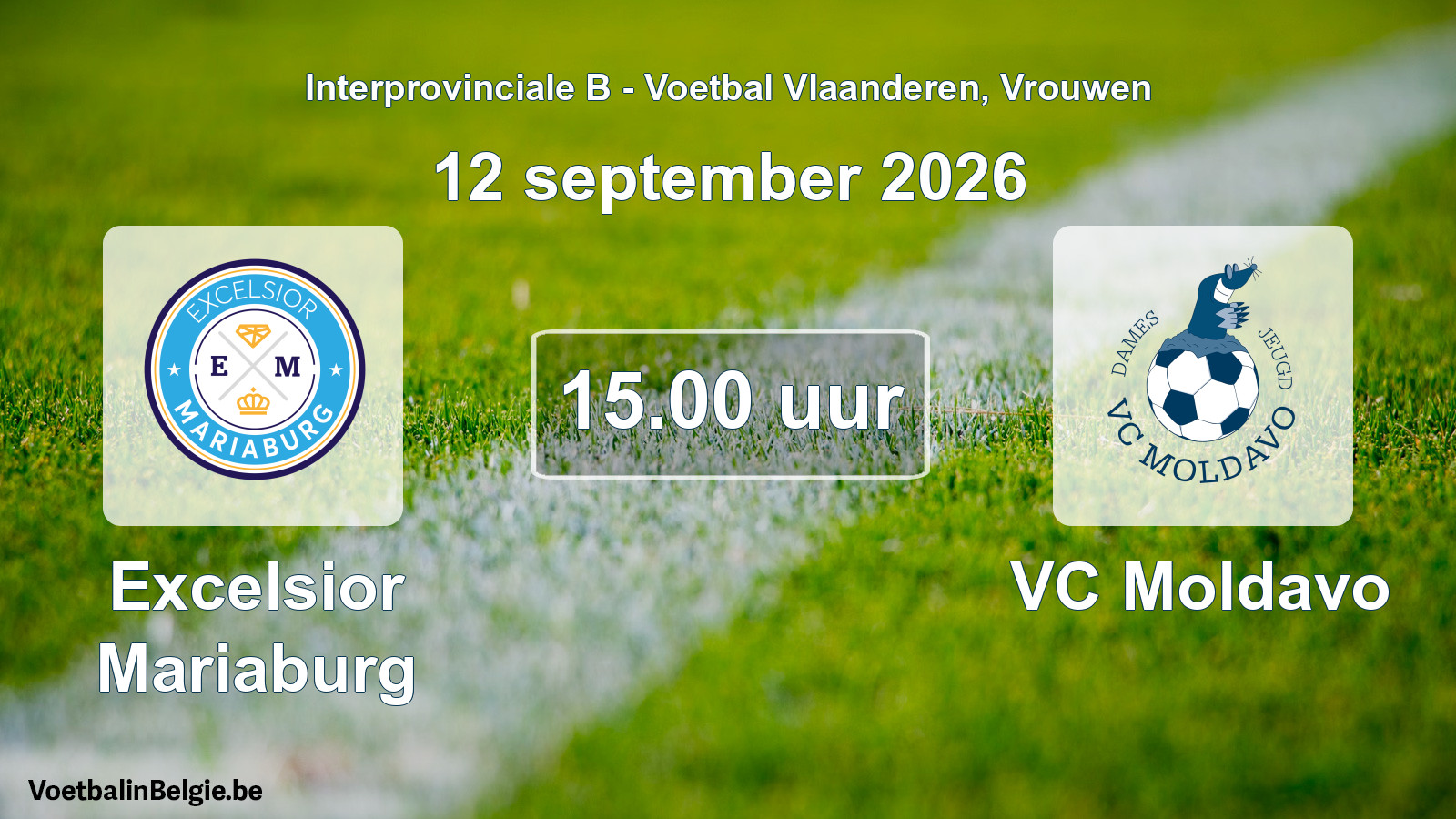 Geplande wedstrijd vrouwenvoetbal: Excelsior Mariaburg - VC Moldavo (12 september 2026)