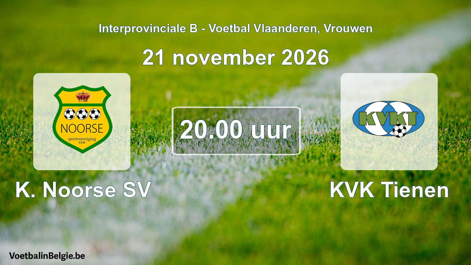 Geplande wedstrijd vrouwenvoetbal: K. Noorse SV - KVK Tienen (21 november 2026)