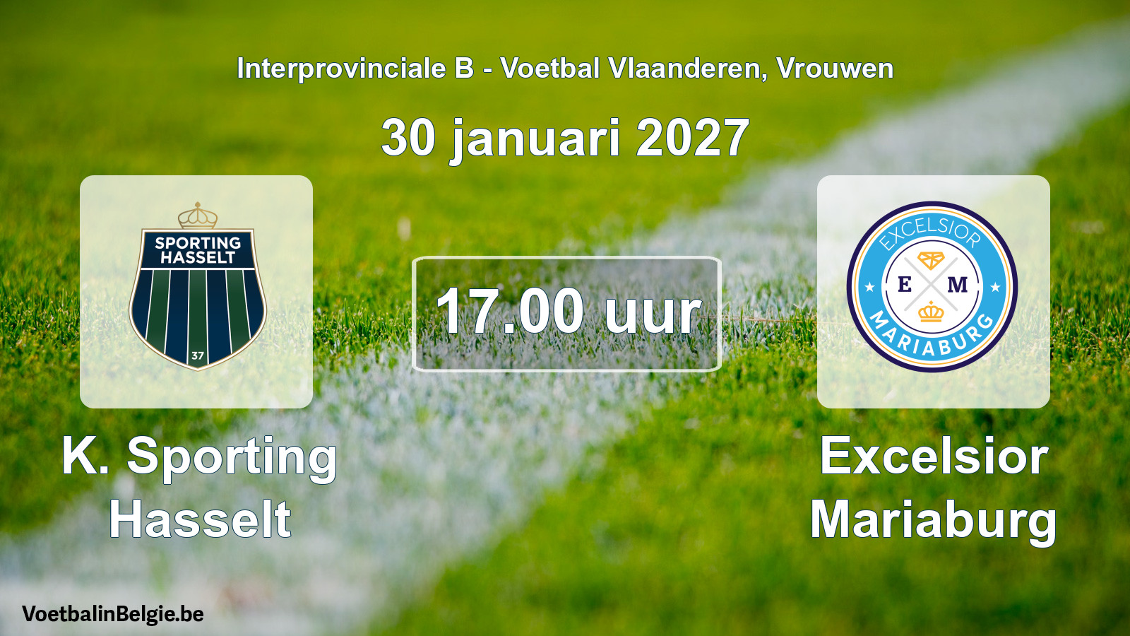 Geplantes Spiel frauen-Fußball: K. Sporting Hasselt - Excelsior Mariaburg (30 Januar 2027)