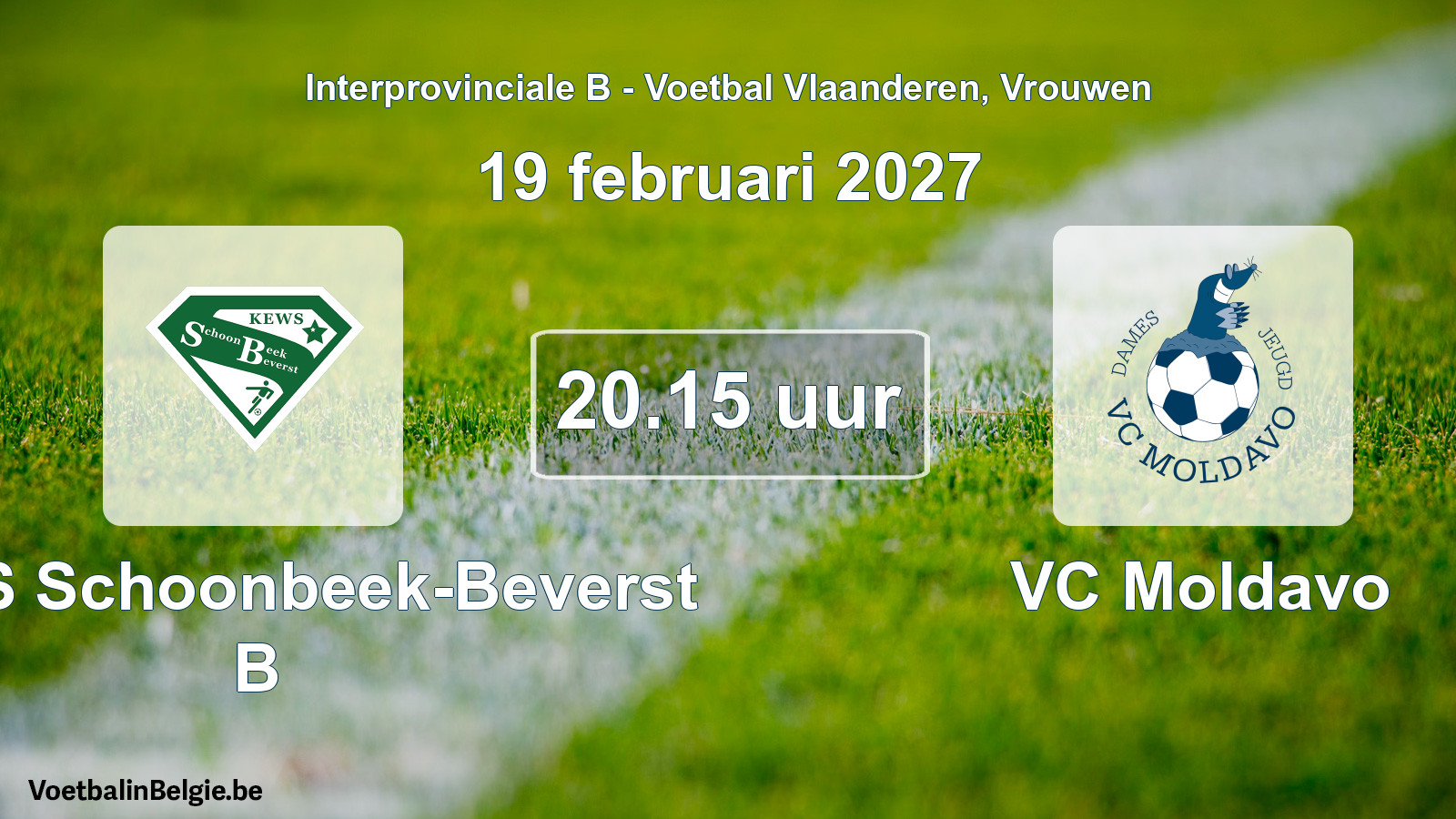 Geplande wedstrijd vrouwenvoetbal: KEWS Schoonbeek-Beverst B - VC Moldavo (19 februari 2027)
