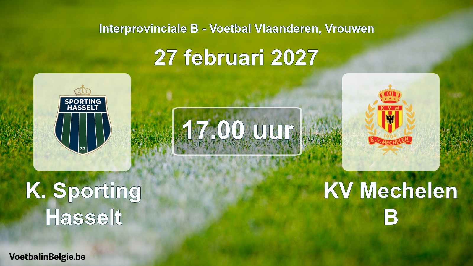 Scheduled match women football: K. Sporting Hasselt - KV Mechelen B (27 February 2027)