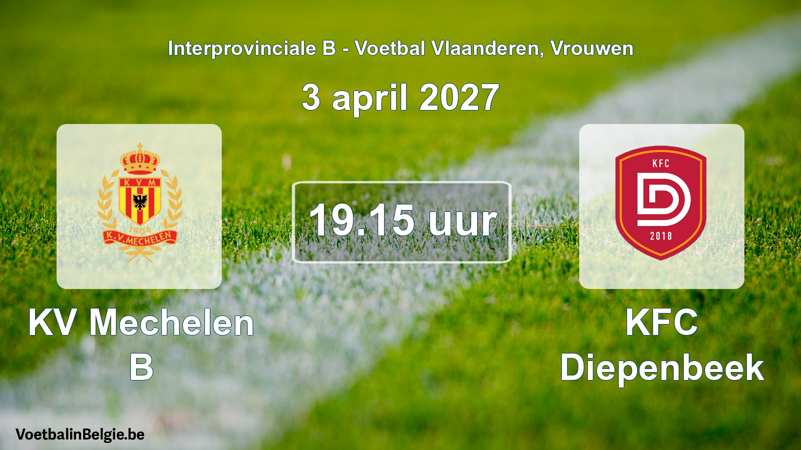 Geplande wedstrijd vrouwenvoetbal: KV Mechelen B - KFC Diepenbeek (3 april 2027)