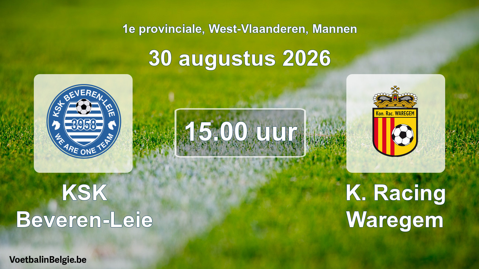 Geplande wedstrijd mannenvoetbal: KSK Beveren-Leie - K. Racing Waregem (30 augustus 2026)