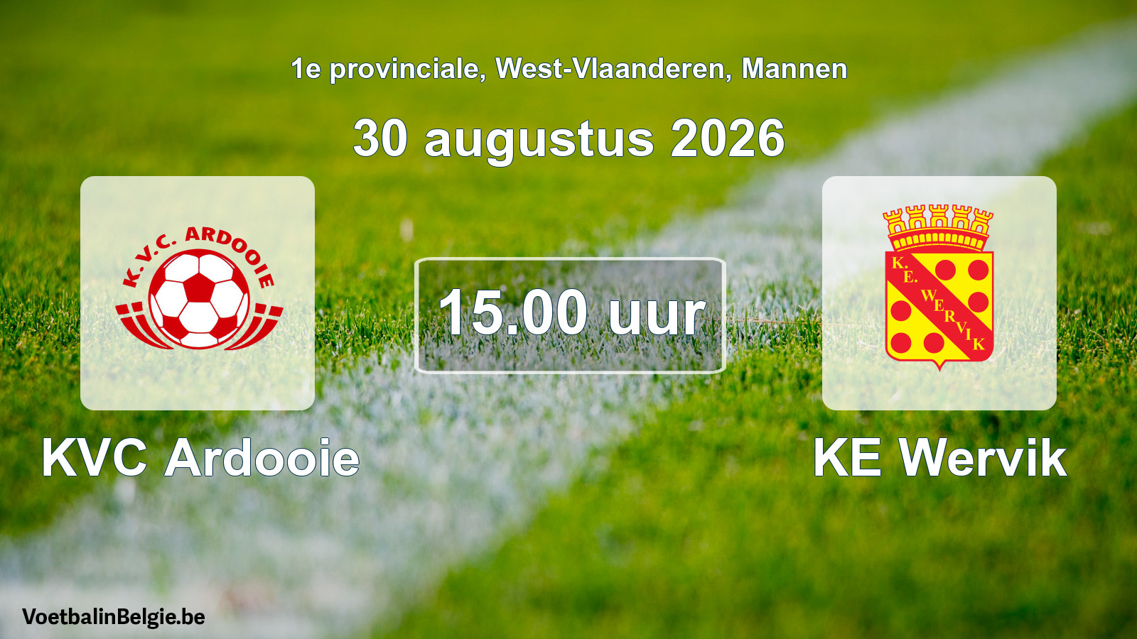 Geplande wedstrijd mannenvoetbal: KVC Ardooie - KE Wervik (30 augustus 2026)