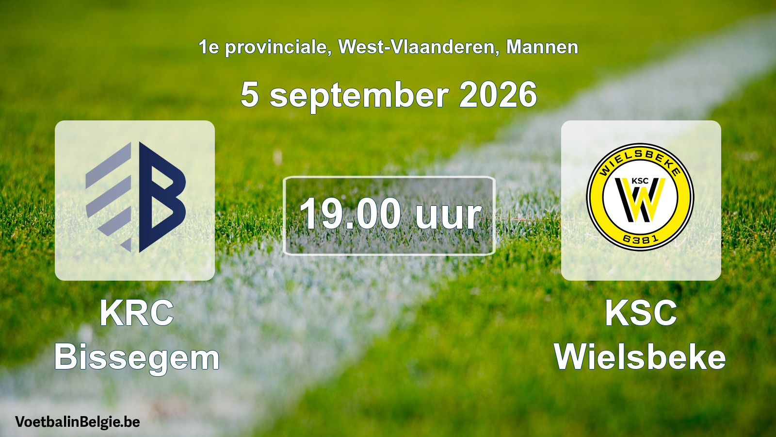 Geplande wedstrijd mannenvoetbal: KRC Bissegem - KSC Wielsbeke (5 september 2026)